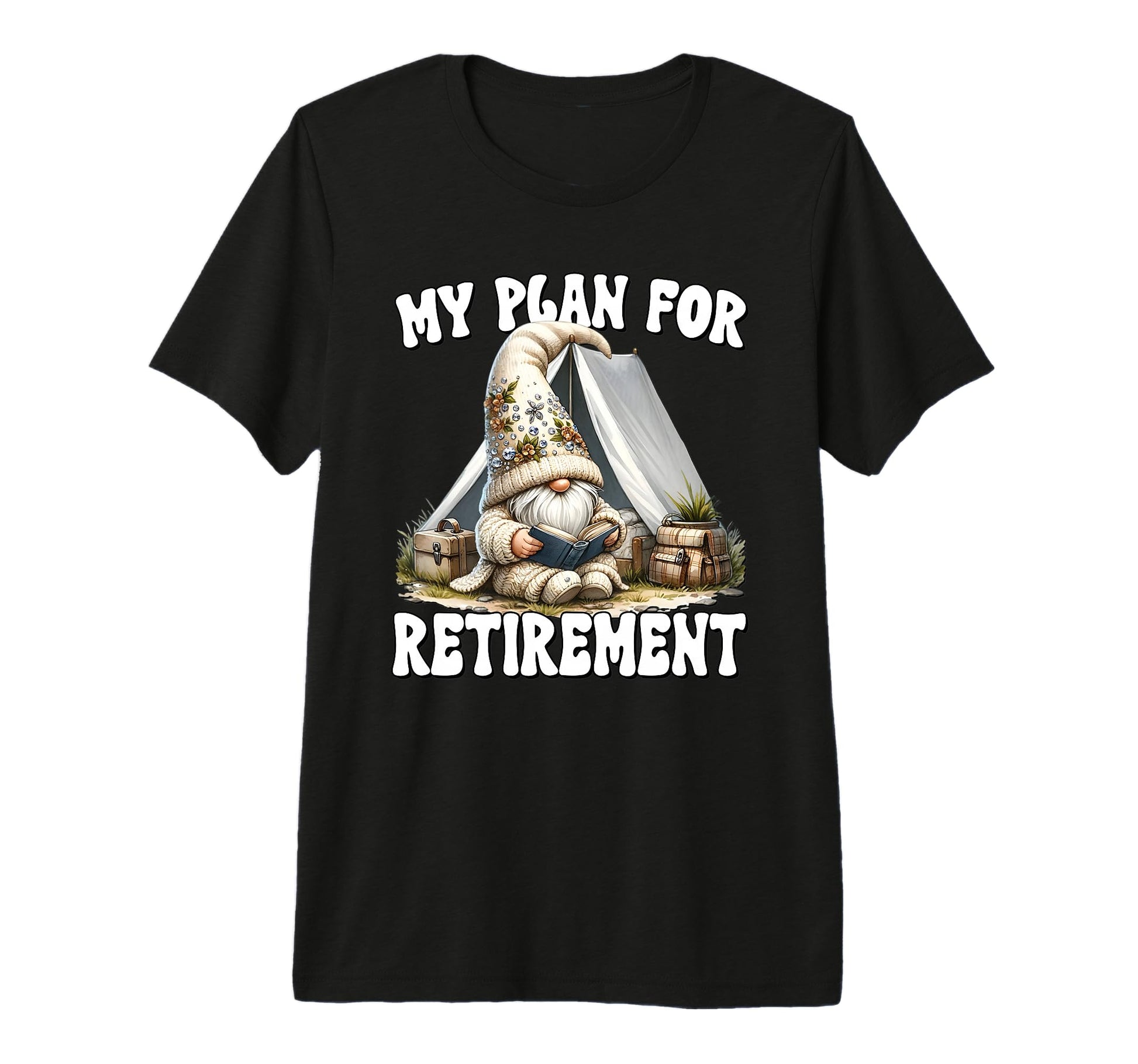 Funny Retirement Plan Retired Dad T-Shirt - Casual Everyday Wear Men Women - T-Shirt, Sweatshirt, Hoodie