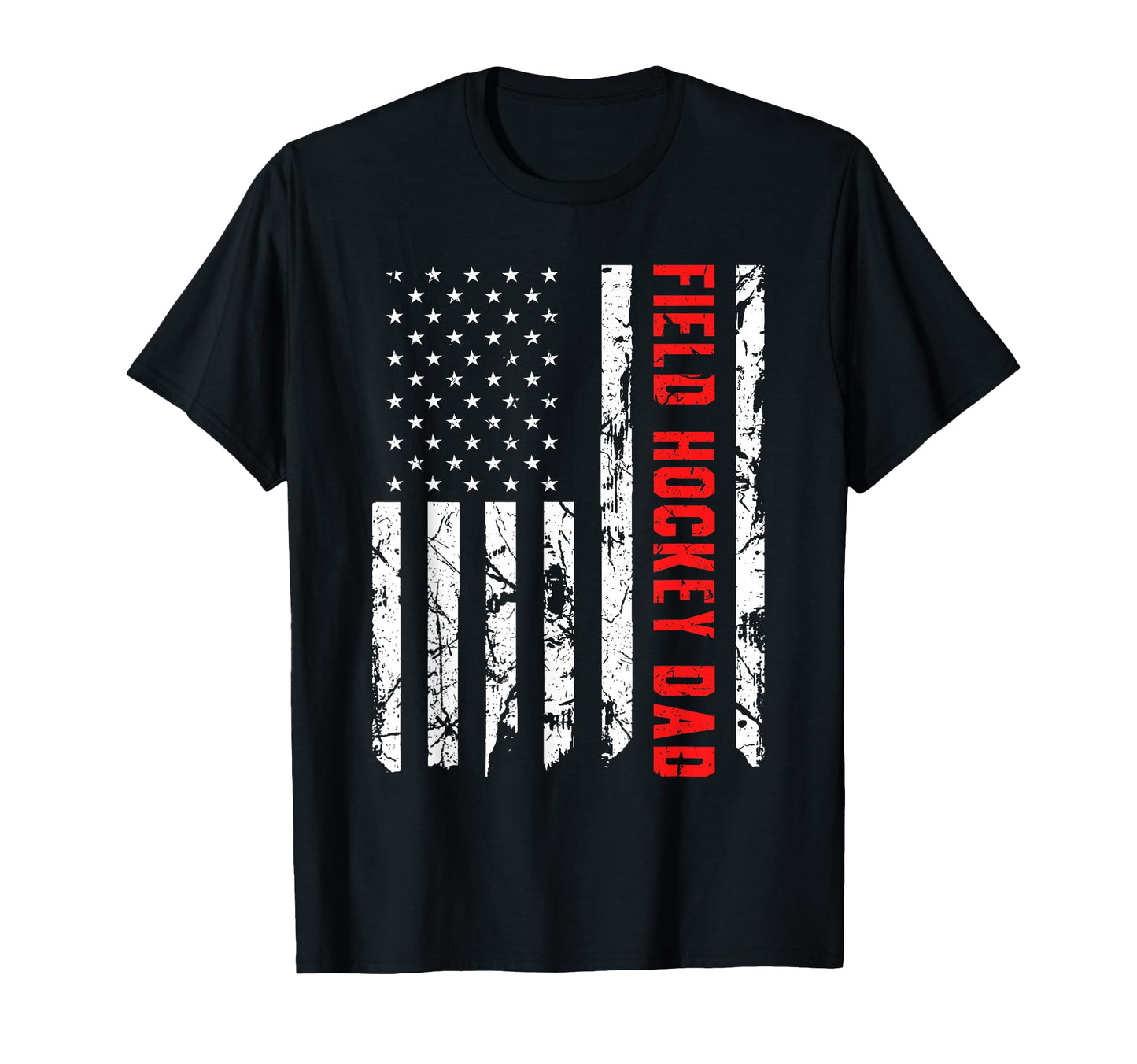 Field Hockey Dad American Flag Patriotic T-Shirt - Trendy Graphic Unisex - T-Shirt, Sweatshirt, Hoodie