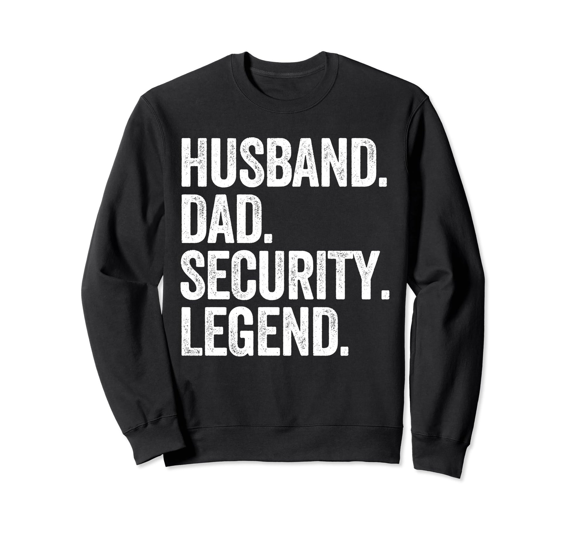 Husband Dad Security Funny Safety Sweatshirt - Minimalist Print Men Women - T-Shirt, Sweatshirt, Hoodie