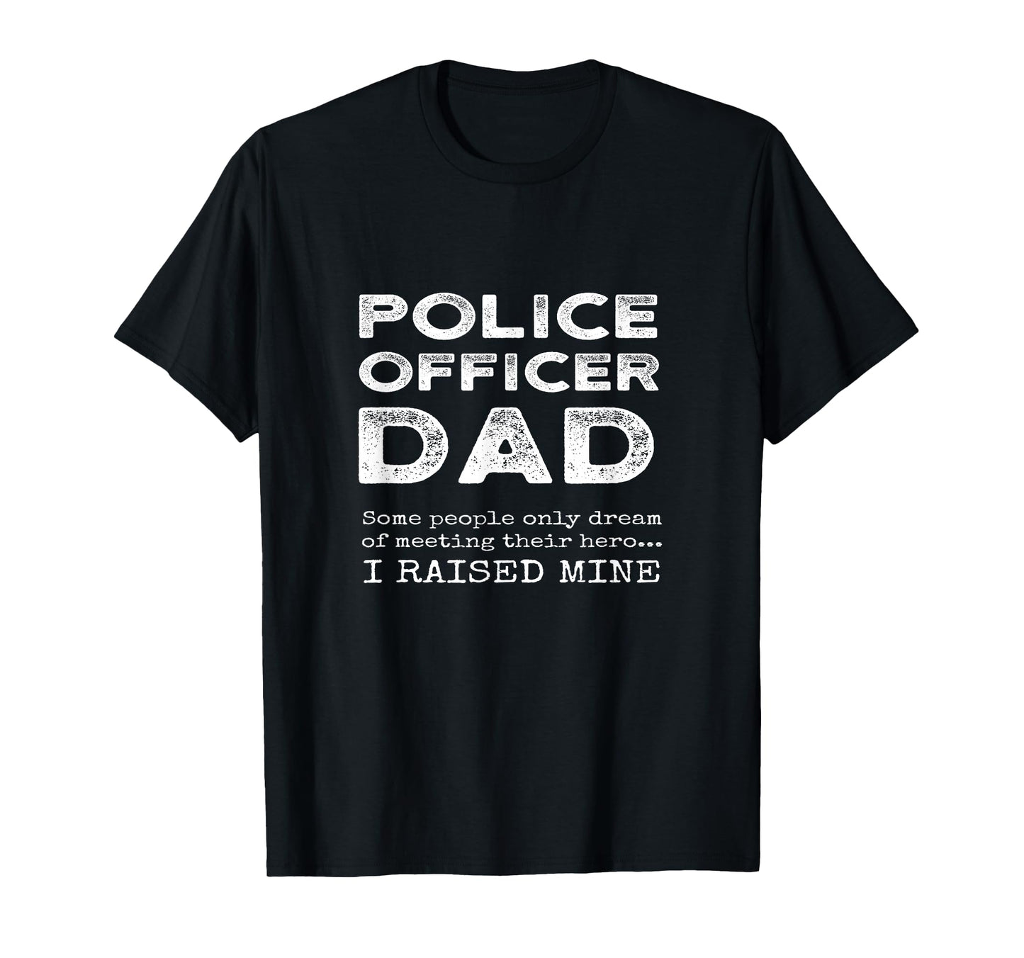 Proud Dad Police Officer Father Son T-Shirt - Minimalist Print Unisex - T-Shirt, Sweatshirt, Hoodie