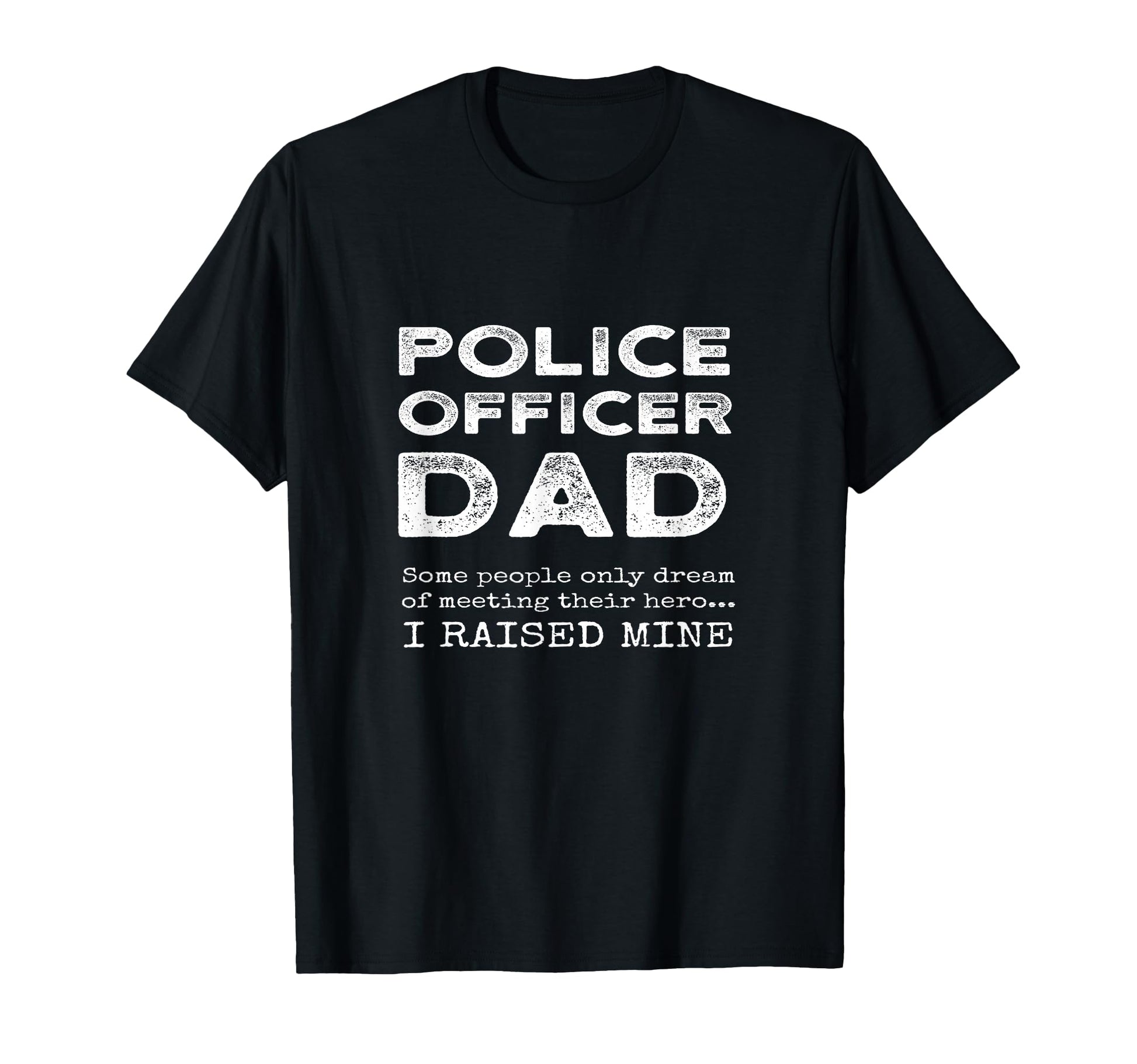 Proud Dad Police Officer Father Son T-Shirt - Minimalist Print Unisex - T-Shirt, Sweatshirt, Hoodie