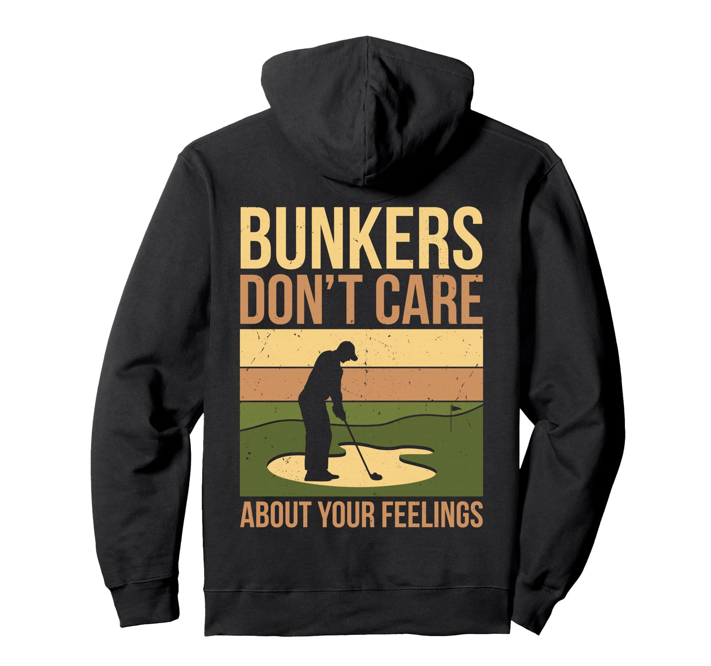 Bunkers Dont Care About Your Hoodie - Casual Everyday Wear Men Women - T-Shirt, Sweatshirt, Hoodie
