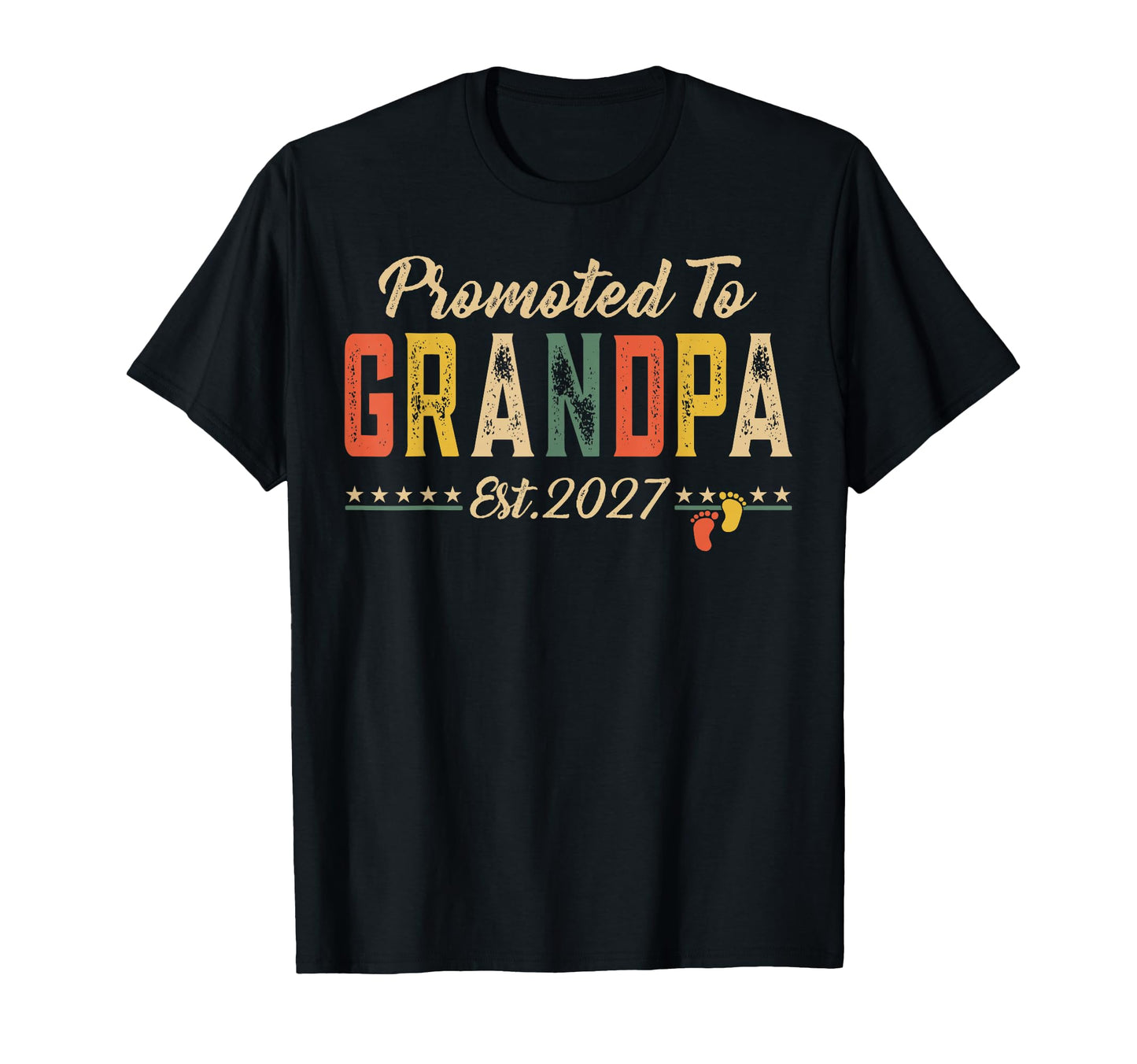 Promoted To Grandpa Est 2027 New Dad T-Shirt - Minimalist Print Men Women - T-Shirt, Sweatshirt, Hoodie