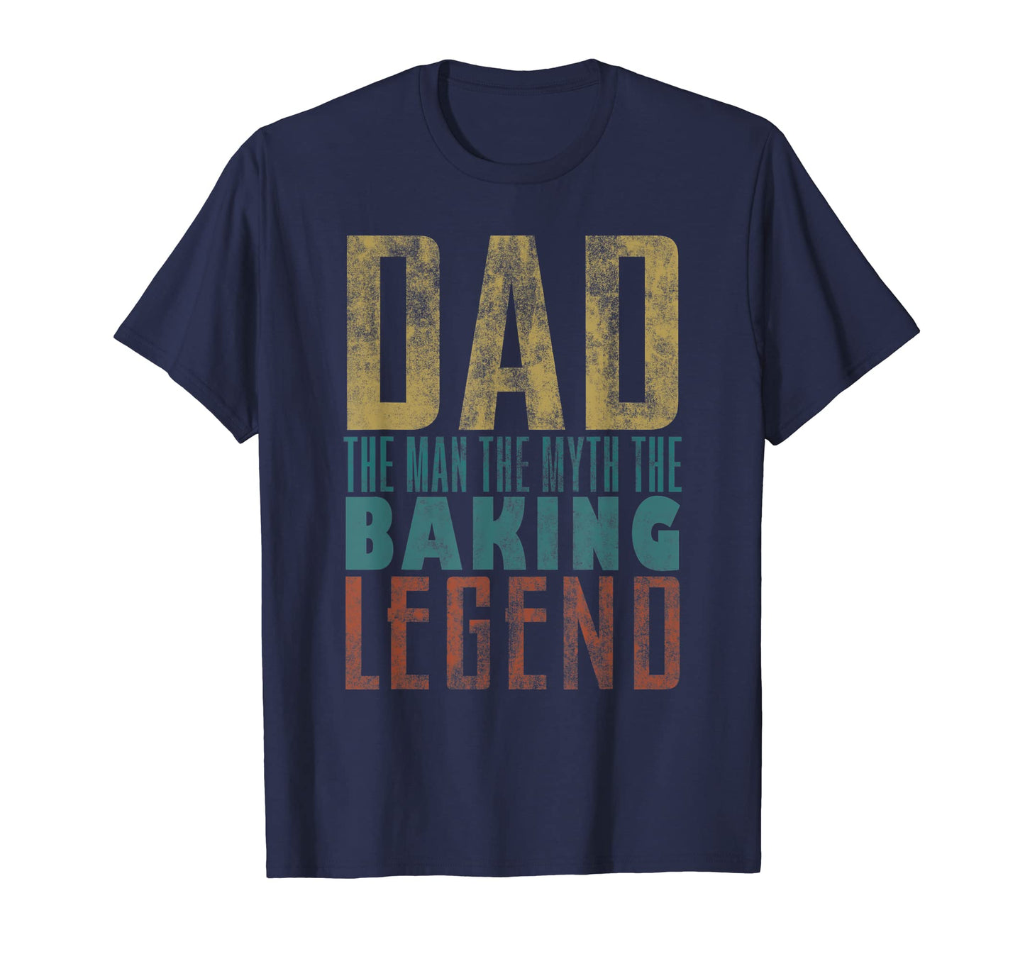 Mens Fathers Day Baking Legend Dad T-Shirt - Fun Novelty Design for Adults - T-Shirt, Sweatshirt, Hoodie