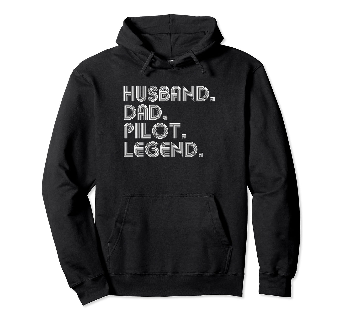 Husband Dad Pilot Funny Aviation Hoodie - Fun Novelty Design Men Women - T-Shirt, Sweatshirt, Hoodie