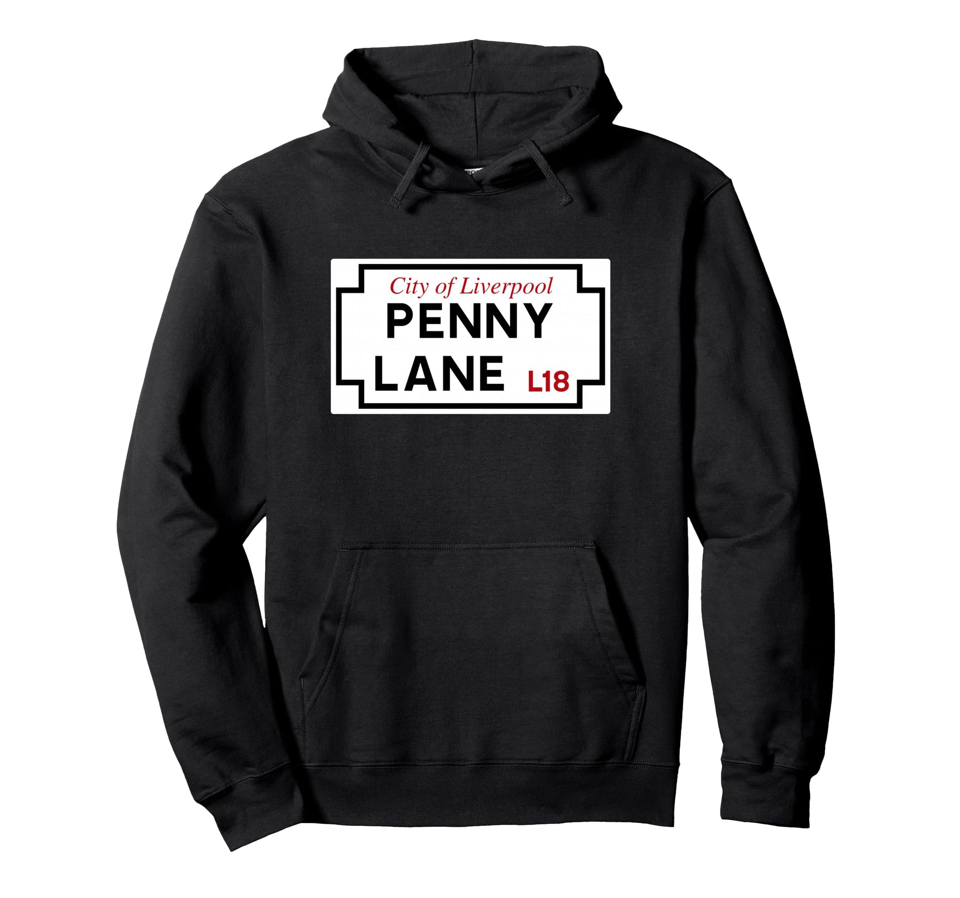 City Liverpool Penny Lane L18 Street Sign Hoodie - Graphic Print Men Women - T-Shirt, Sweatshirt, Hoodie