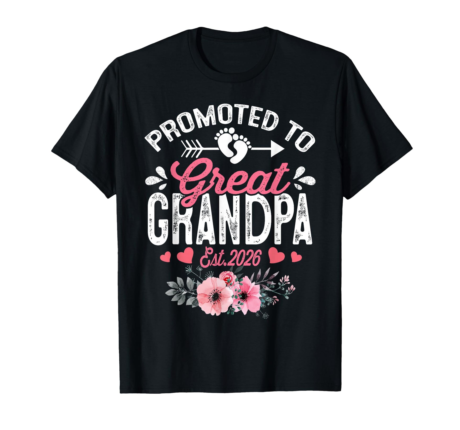 Promoted To Great Grandpa 2026 T-Shirt - Novelty Apparel for Adults - T-Shirt, Sweatshirt, Hoodie
