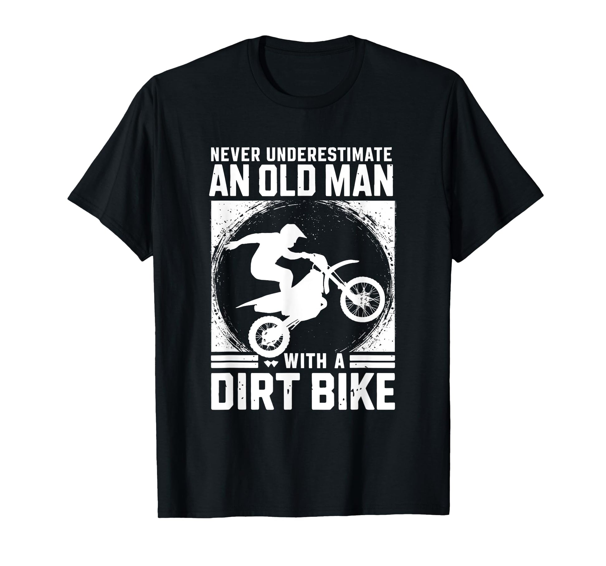 Dirt Bike Art Grandpa Dad Dirtbike T-Shirt - Novelty Apparel Men Women - T-Shirt, Sweatshirt, Hoodie