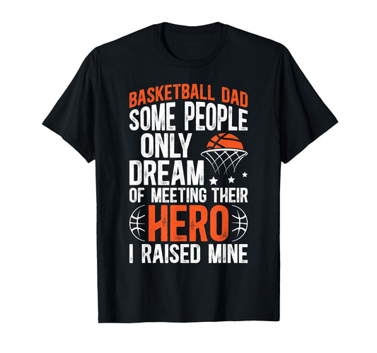 Basketball Dad Proud Dad Basketball T-Shirt - Trendy Graphic for Adults - T-Shirt, Sweatshirt, Hoodie