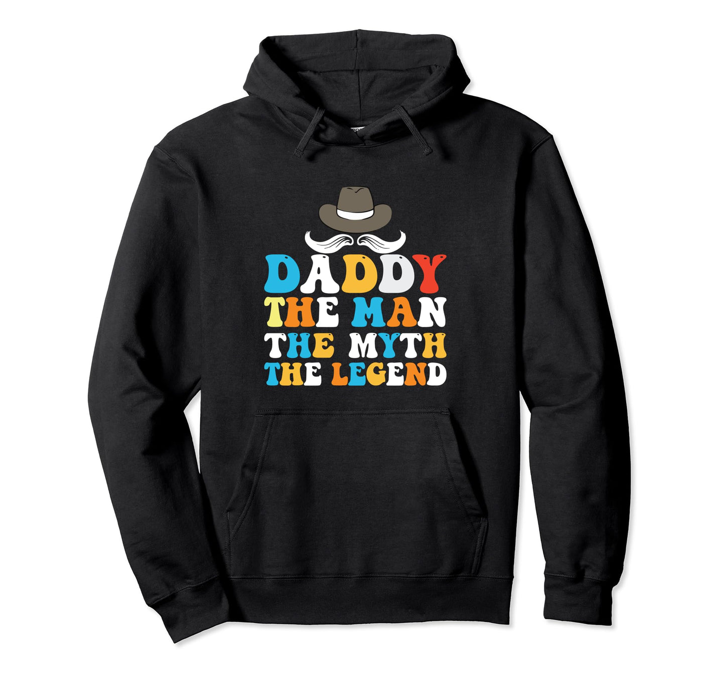 Funny Daddy Dad Papa Funny Fathers Hoodie - Custom Art Print for Adults - T-Shirt, Sweatshirt, Hoodie