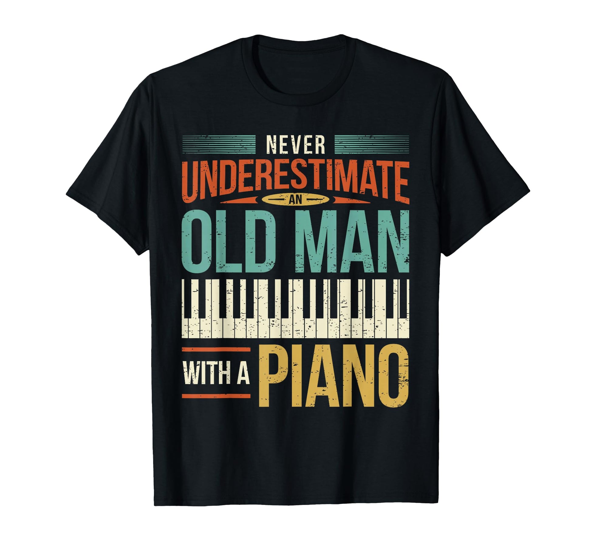 Piano Player Father Dad Grandad Pianist T-Shirt - Aesthetic Graphic Unisex - T-Shirt, Sweatshirt, Hoodie