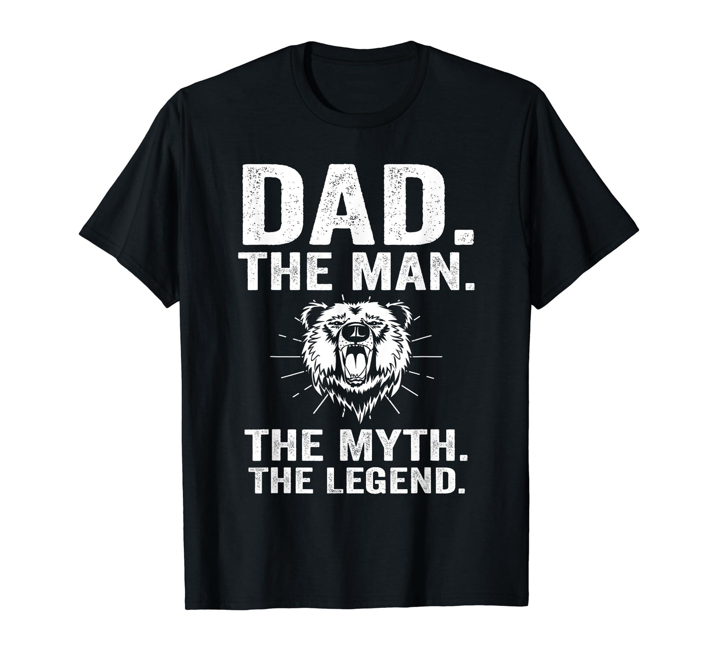 Dad Myth Legend Dad T-Shirt - Streetwear Style for Adults - T-Shirt, Sweatshirt, Hoodie
