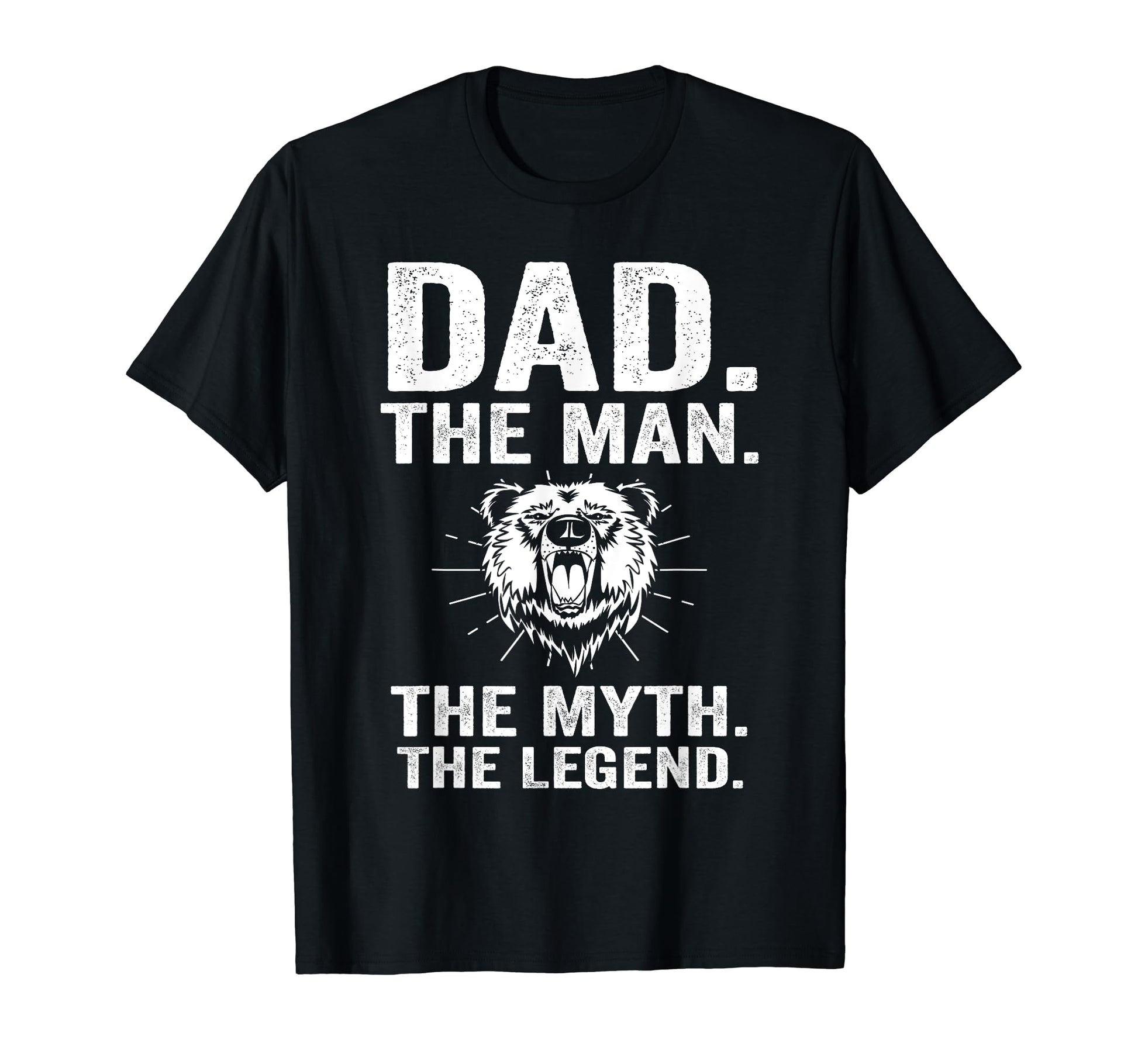 Dad Myth Legend Dad T-Shirt - Streetwear Style for Adults - T-Shirt, Sweatshirt, Hoodie