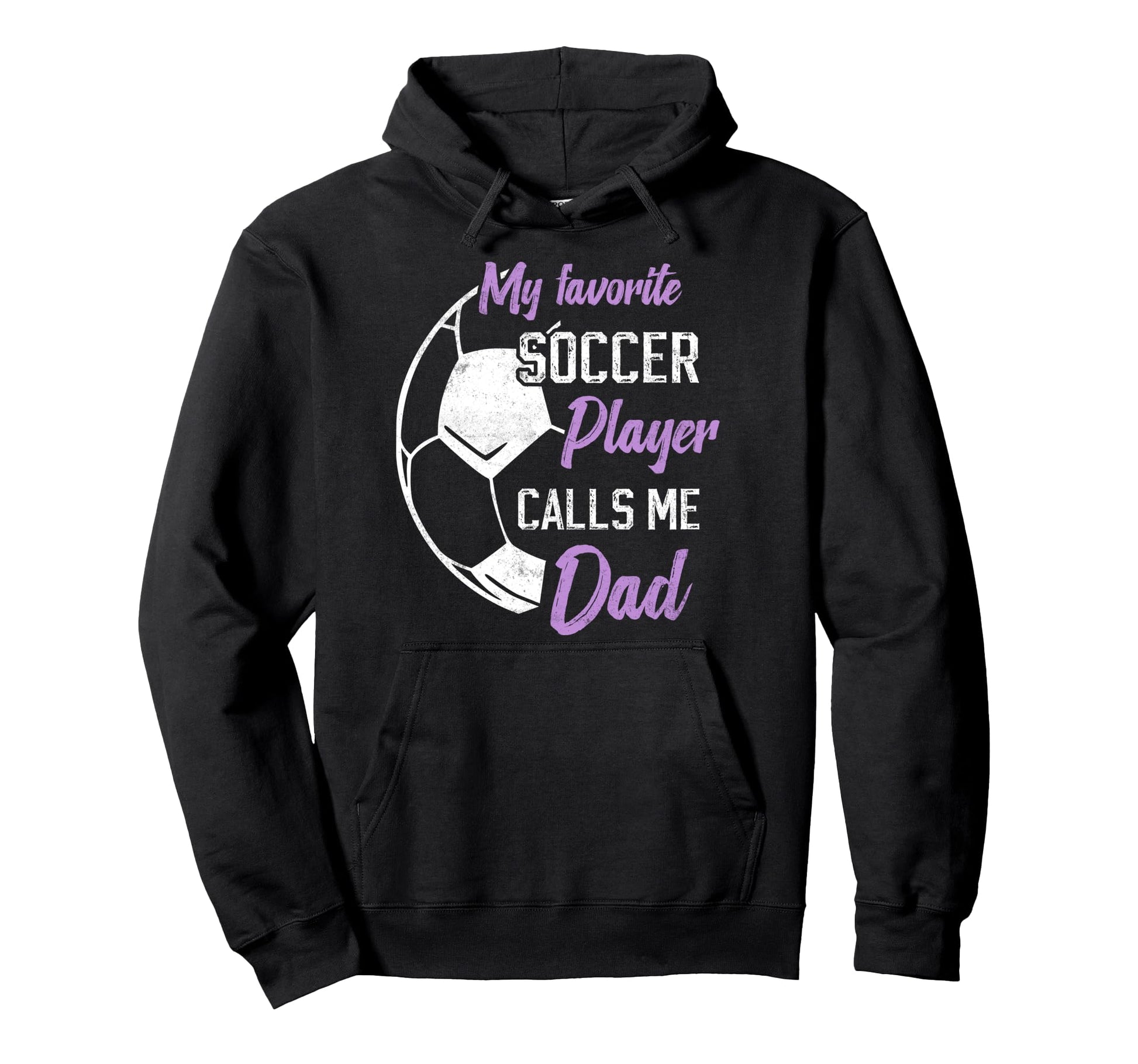 My Favorite Soccer Player Calls Me Hoodie - Custom Art Print for Adults - T-Shirt, Sweatshirt, Hoodie