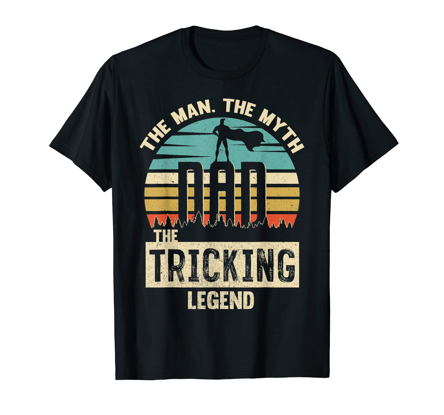 Myth Legend Dad Trampolining T-Shirt - Casual Everyday Wear Unisex - T-Shirt, Sweatshirt, Hoodie