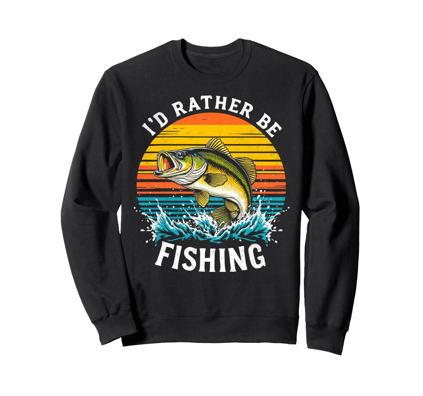 Id Rather Be Fishing Fish Fan Sweatshirt - Custom Art Print for Adults - T-Shirt, Sweatshirt, Hoodie