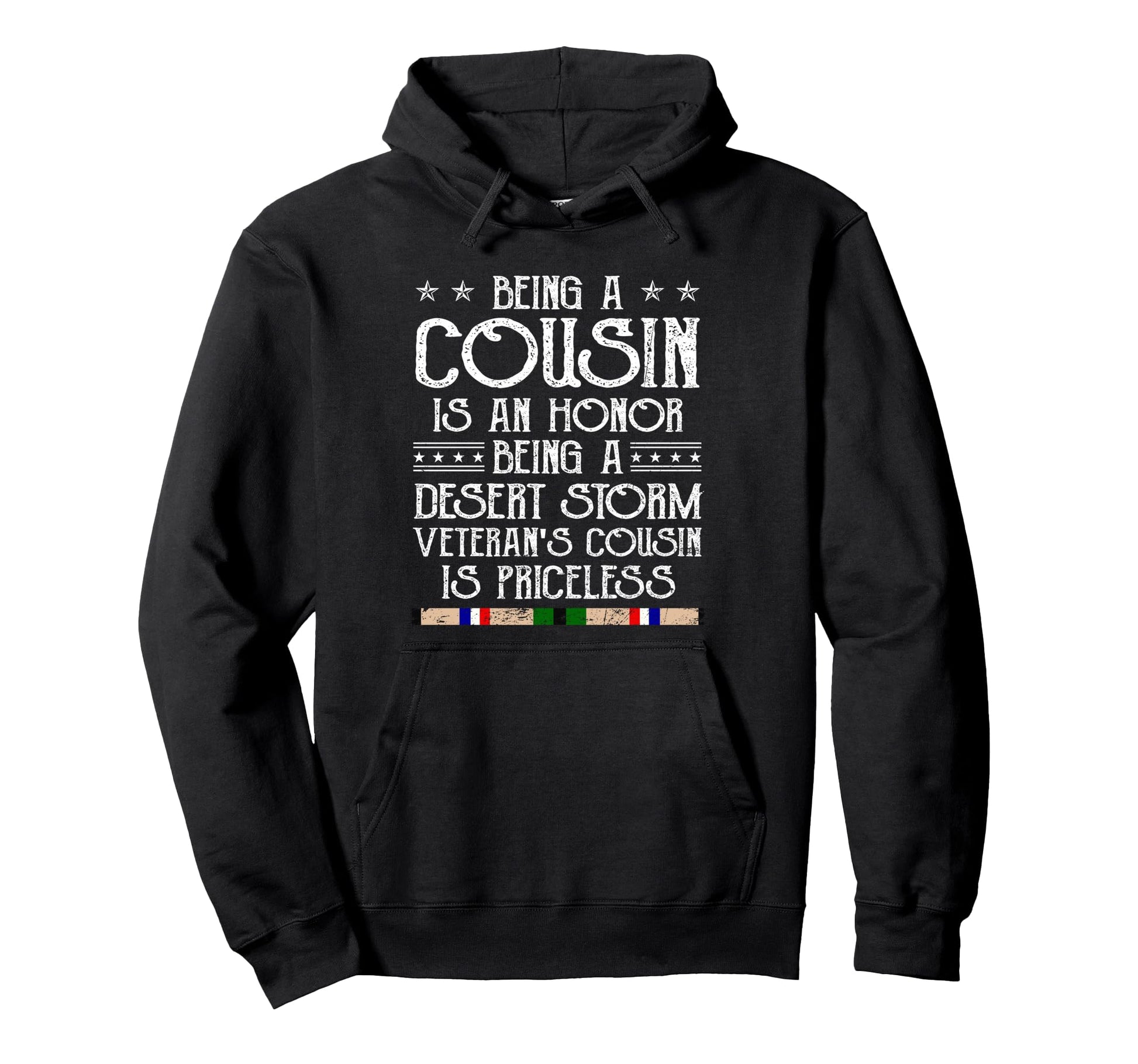 Proud Desert Storm Veteran Cousin Gulf Hoodie - Custom Art Print Men Women - T-Shirt, Sweatshirt, Hoodie