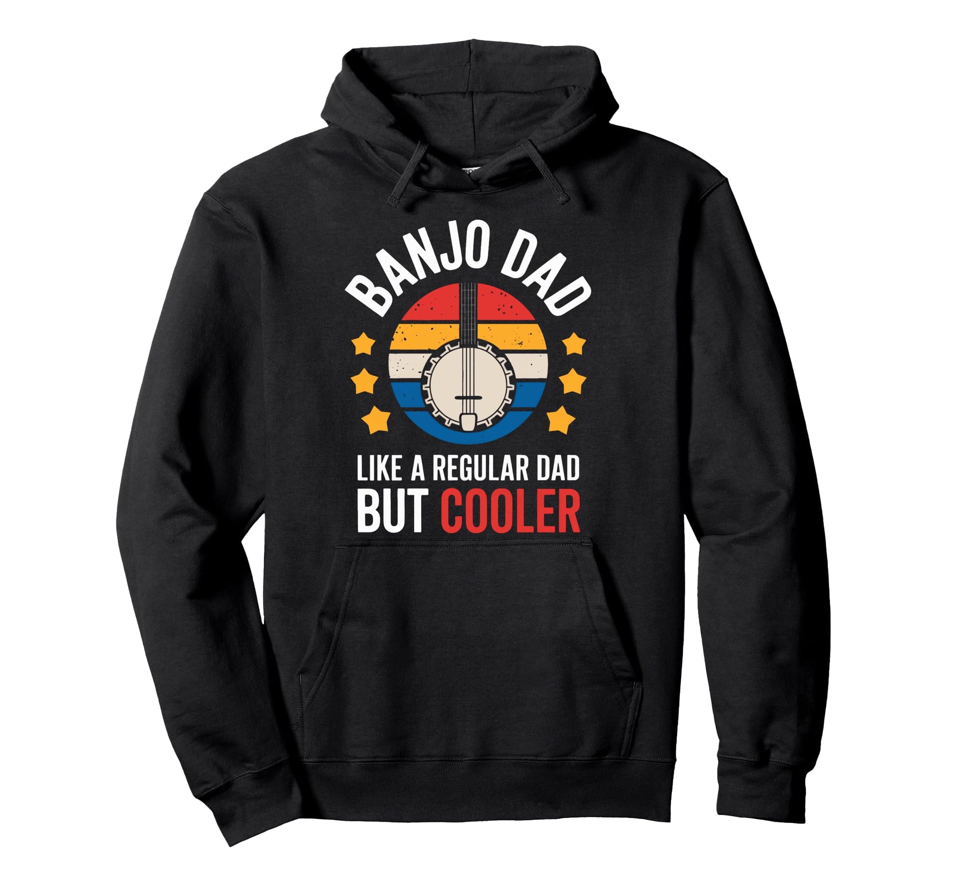 Like Regular Dad But Cooler Banjo Hoodie - Casual Everyday Wear Unisex - T-Shirt, Sweatshirt, Hoodie