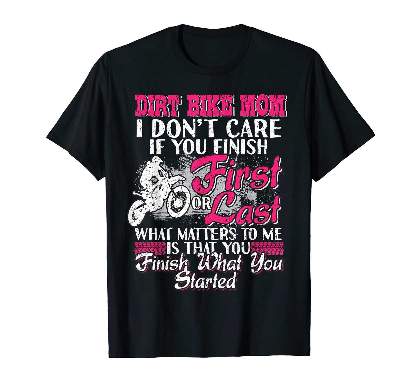 Dirt Bike Mom Motocross Mothers Day T-Shirt - Fun Novelty Design Unisex - T-Shirt, Sweatshirt, Hoodie