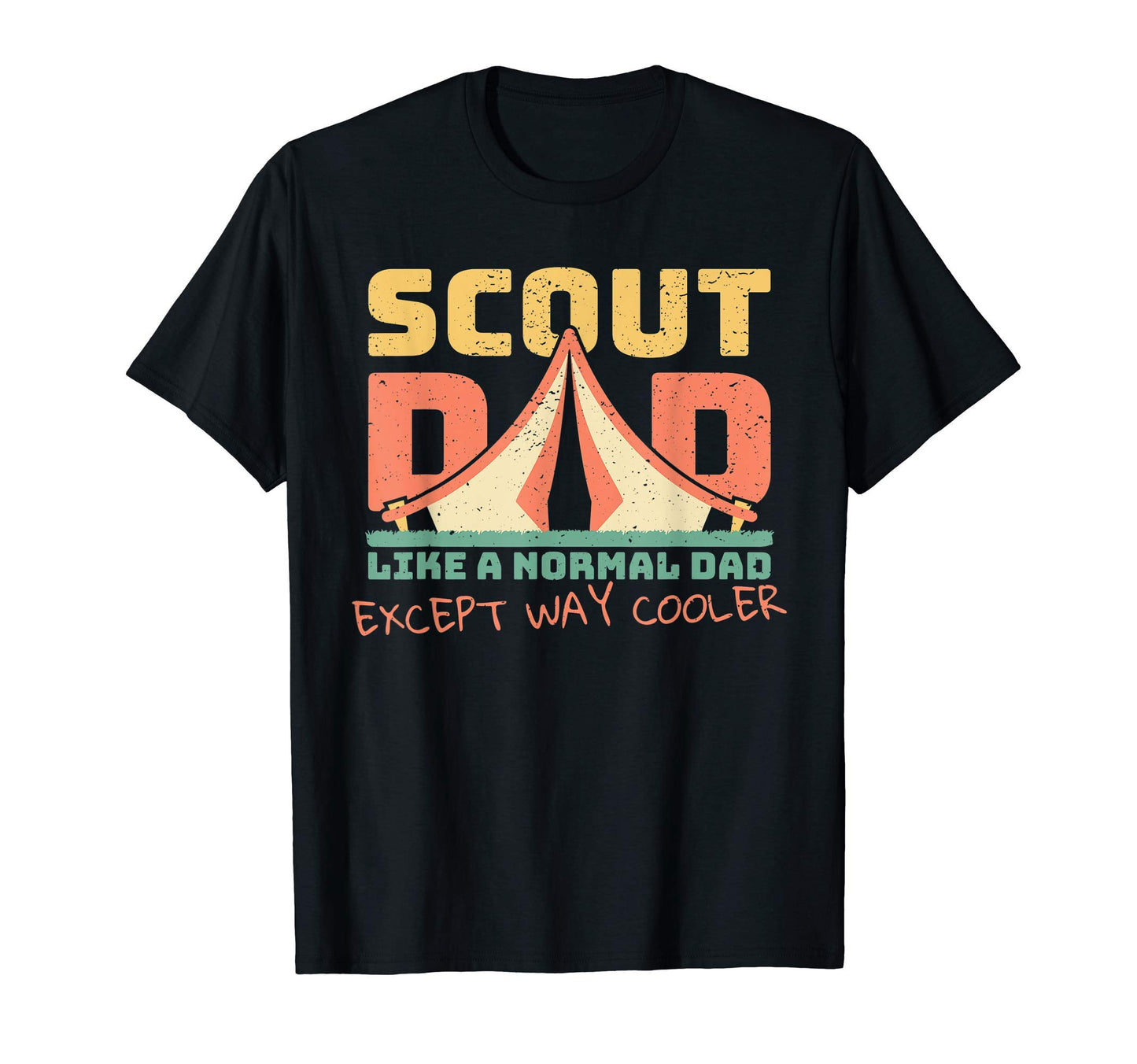 Scout Dad Nature Survival Camping T-Shirt - Novelty Apparel Men Women - T-Shirt, Sweatshirt, Hoodie