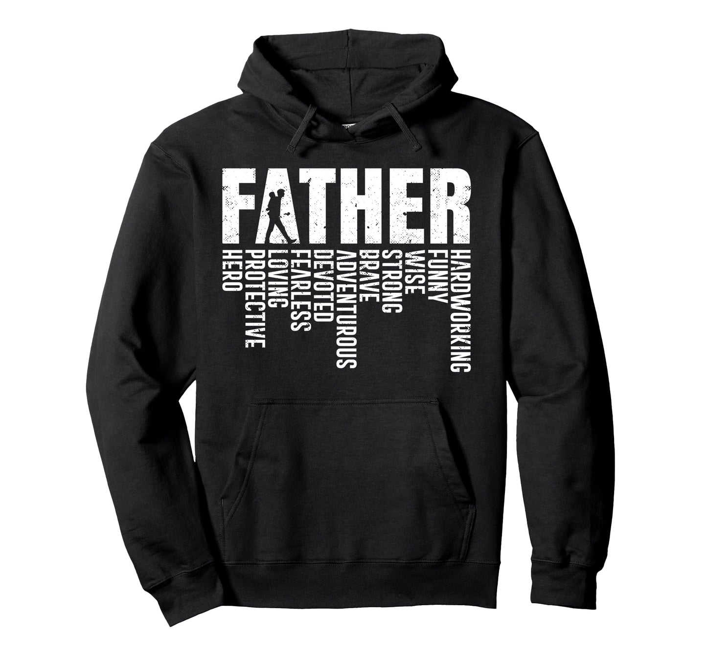 Father Hardworking Fathers Day Dad Hoodie - Fun Novelty Design Unisex - T-Shirt, Sweatshirt, Hoodie