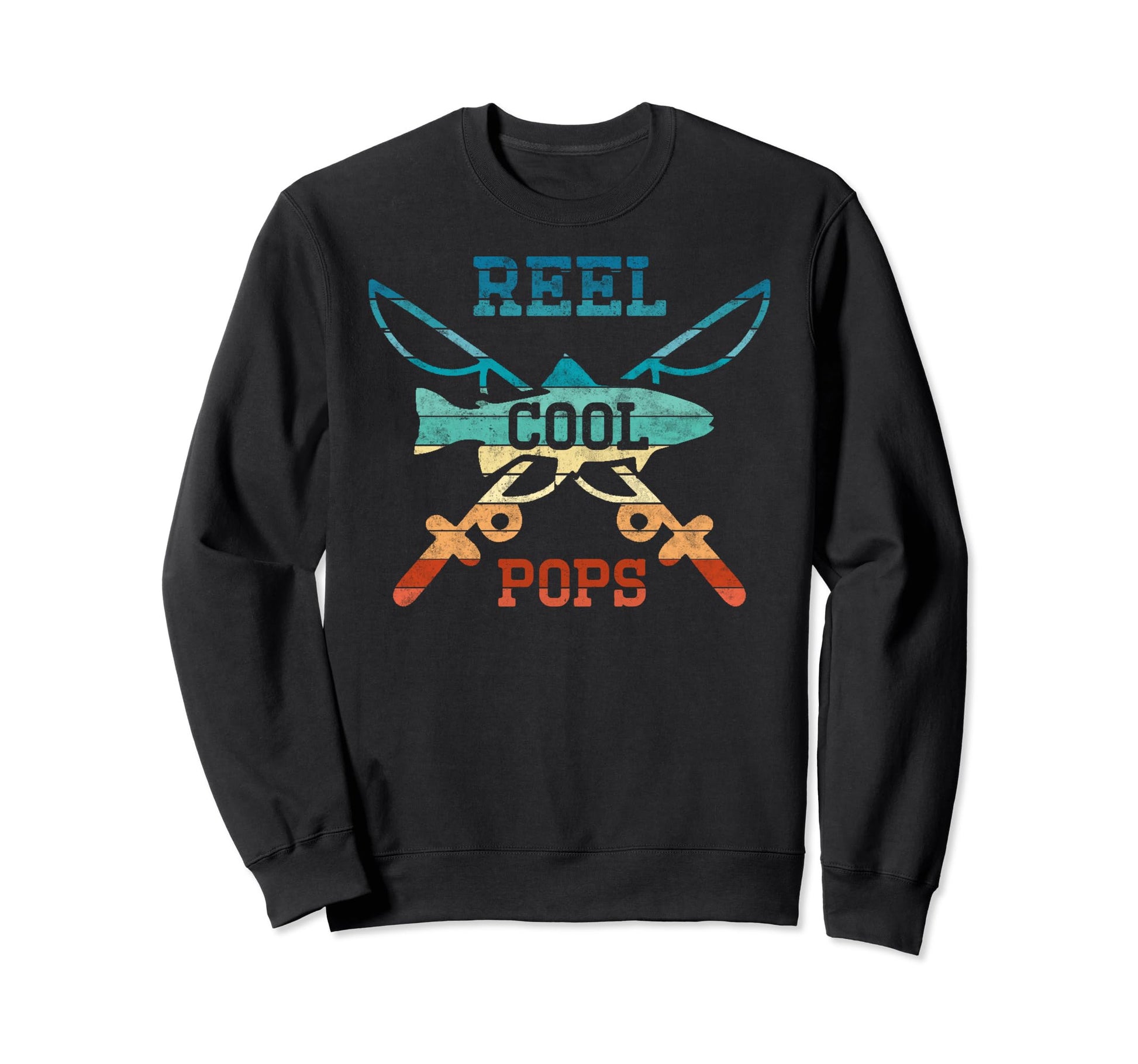 Reel Pops Fisherman Fathers Day Sweatshirt - Graphic Print Men Women - T-Shirt, Sweatshirt, Hoodie