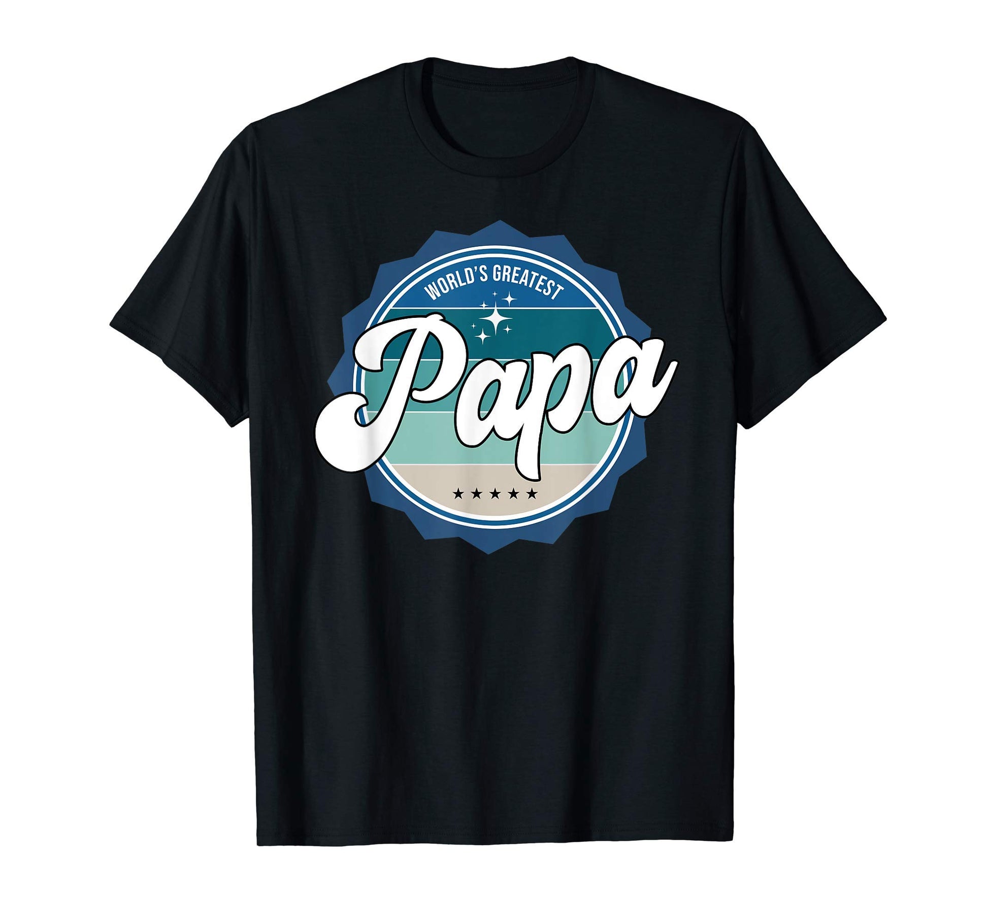Worlds Greatest Papa European Dad T-Shirt - Casual Everyday Wear Unisex - T-Shirt, Sweatshirt, Hoodie