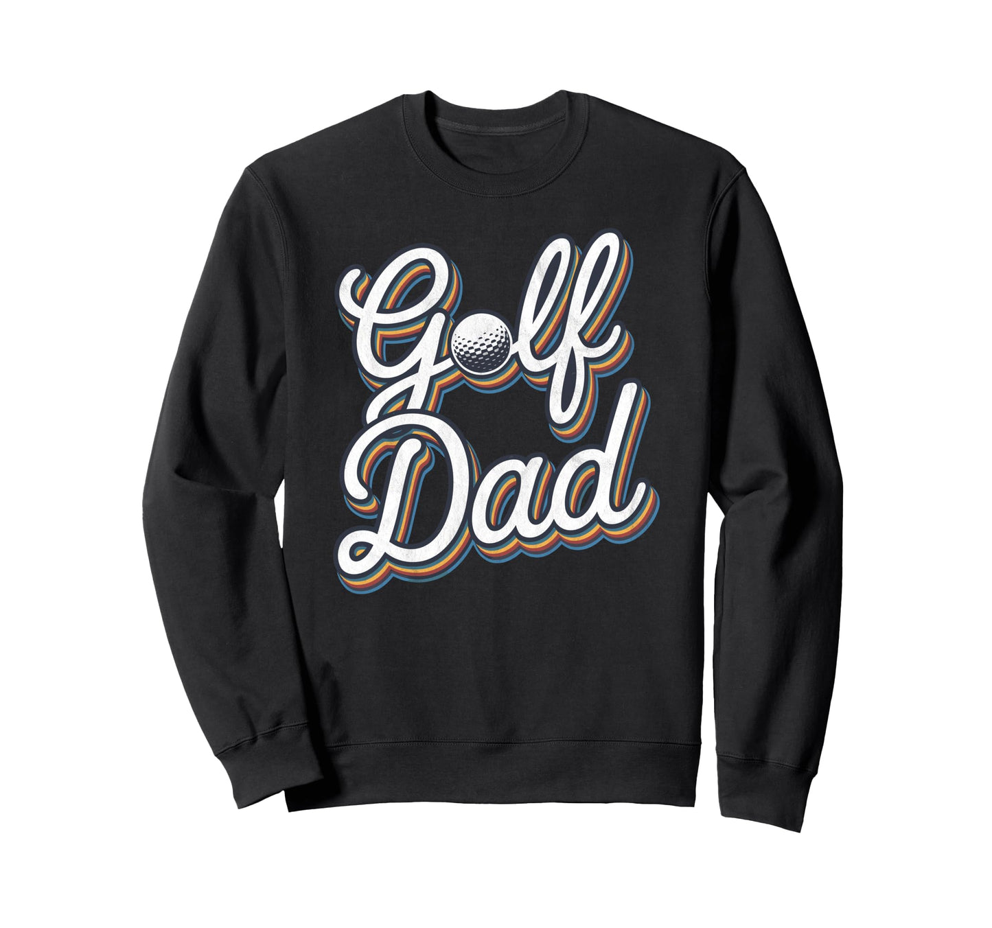 Golf Dad Funny Par Golfing Best Sweatshirt - Minimalist Print for Adults - T-Shirt, Sweatshirt, Hoodie