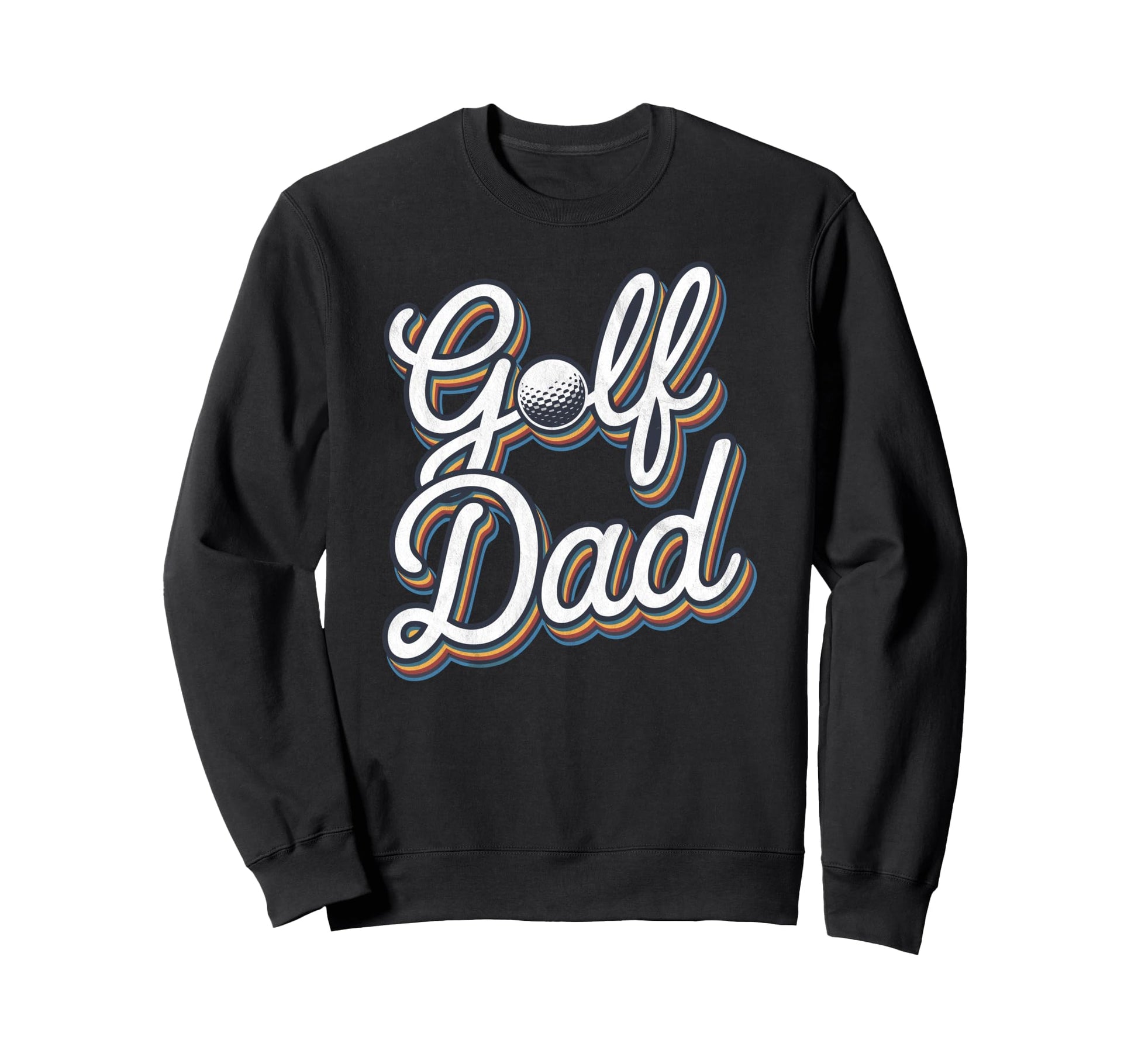 Golf Dad Funny Par Golfing Best Sweatshirt - Minimalist Print for Adults - T-Shirt, Sweatshirt, Hoodie
