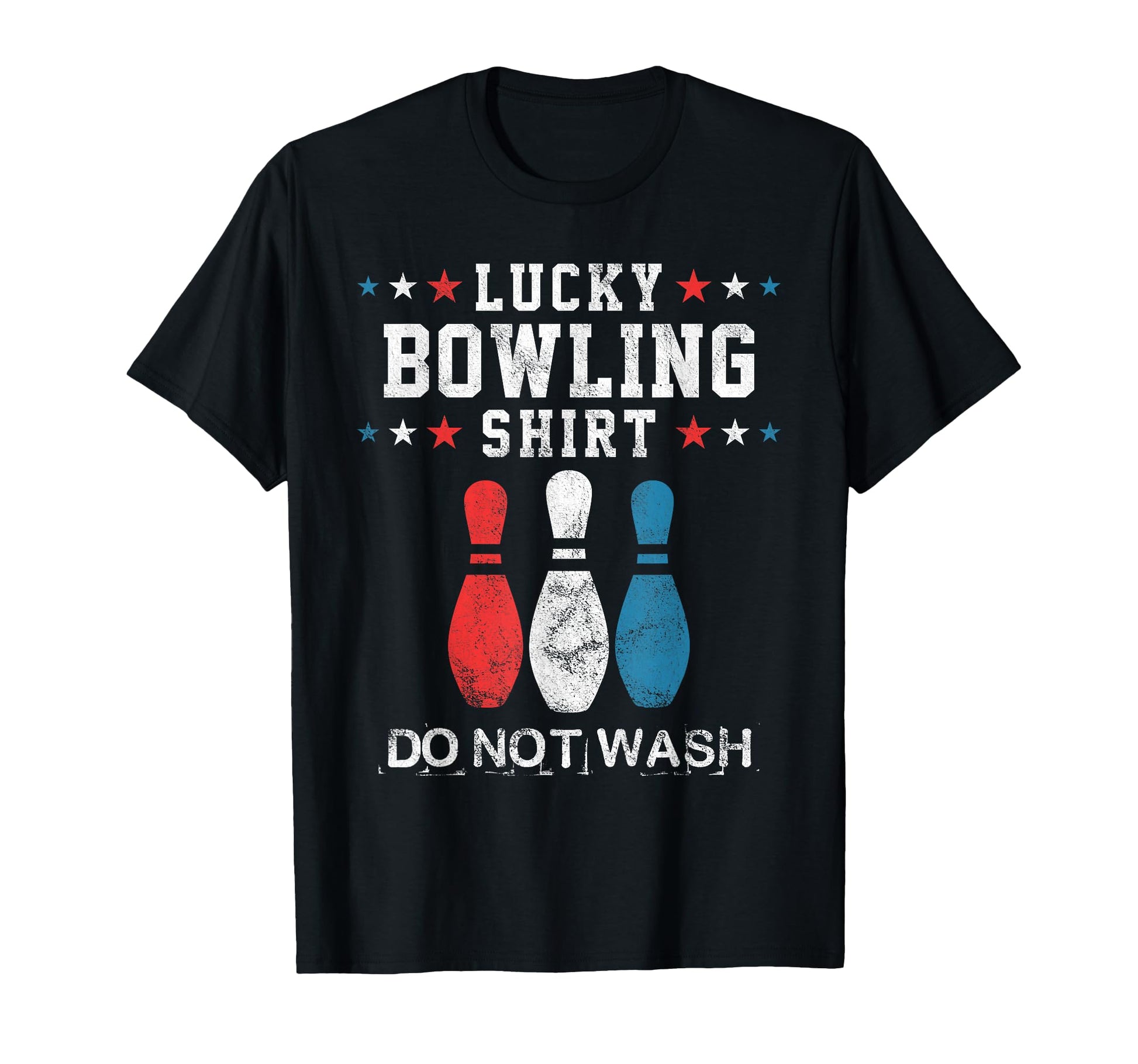 Lucky Bowling Gift Husband Dad Or T-Shirt - Streetwear Style Unisex - T-Shirt, Sweatshirt, Hoodie