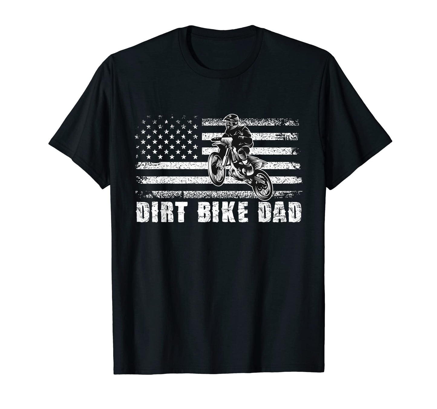 Dirt Bike Dad Funny Motorcycle Usa T-Shirt - Casual Everyday Wear Unisex - T-Shirt, Sweatshirt, Hoodie