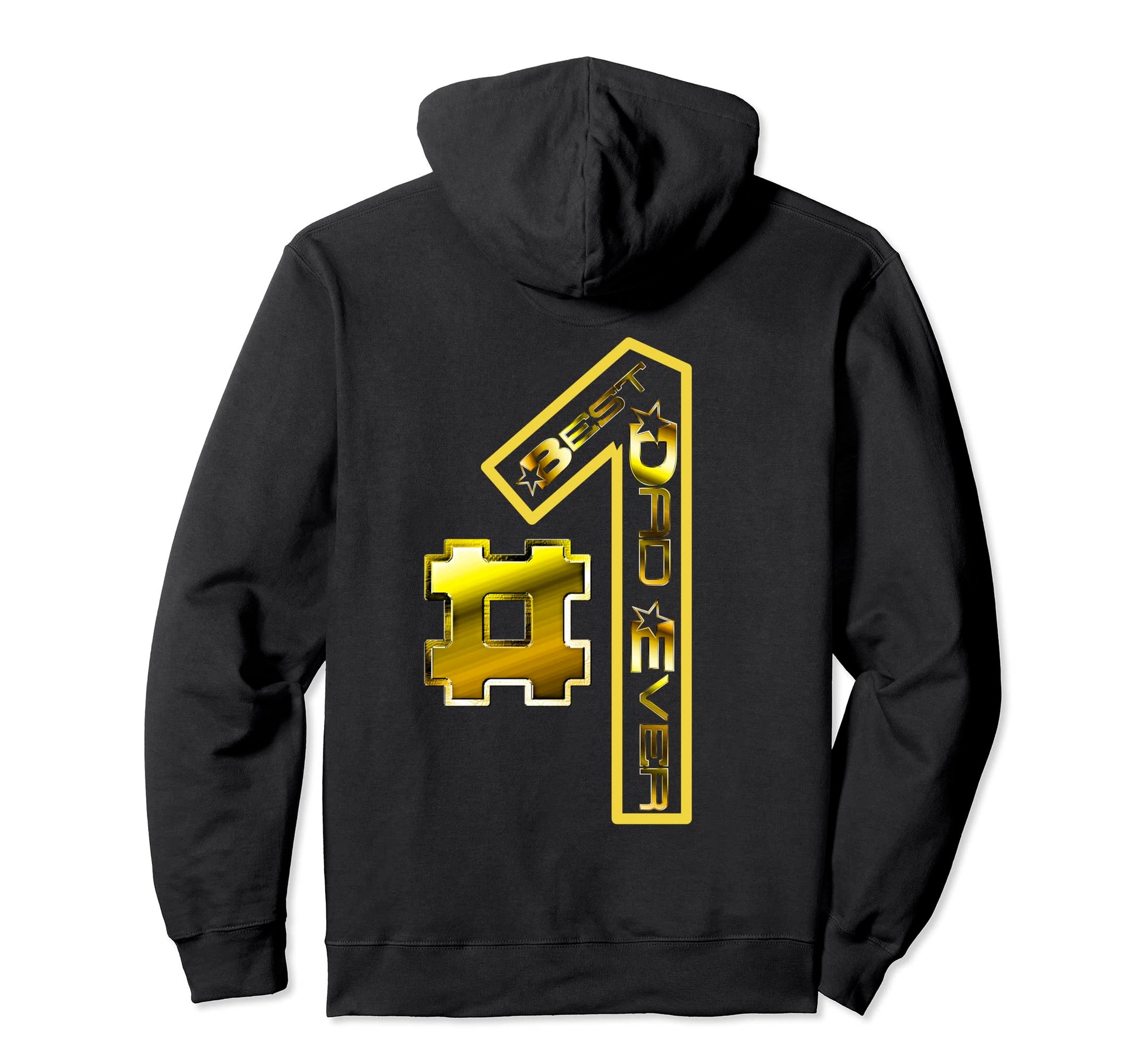 Best Dad Ever 1 Fathers Day Number One Hoodie - Novelty Apparel Men Women - T-Shirt, Sweatshirt, Hoodie