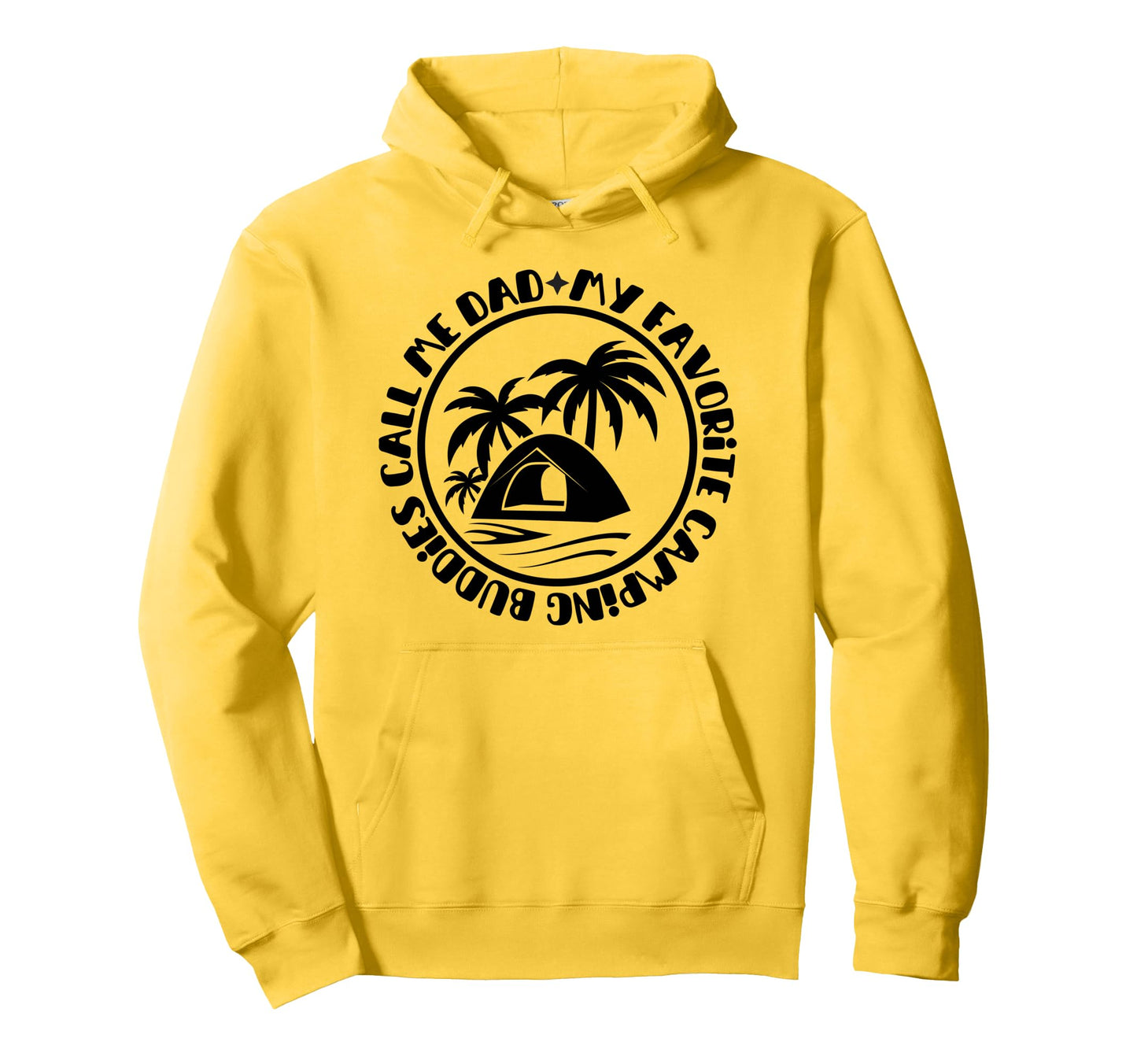 My Favorite Camping Buddies Call Me Hoodie - Aesthetic Graphic Men Women - T-Shirt, Sweatshirt, Hoodie
