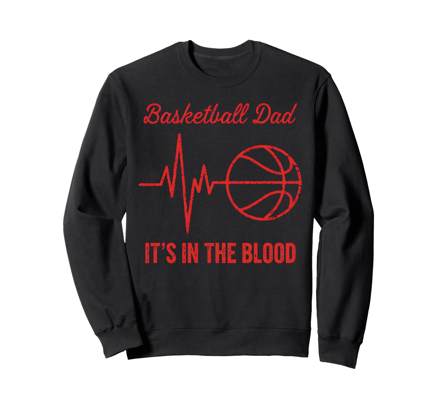 Basketball Dad Basketball Heartbeat Sweatshirt - Aesthetic Graphic Unisex - T-Shirt, Sweatshirt, Hoodie