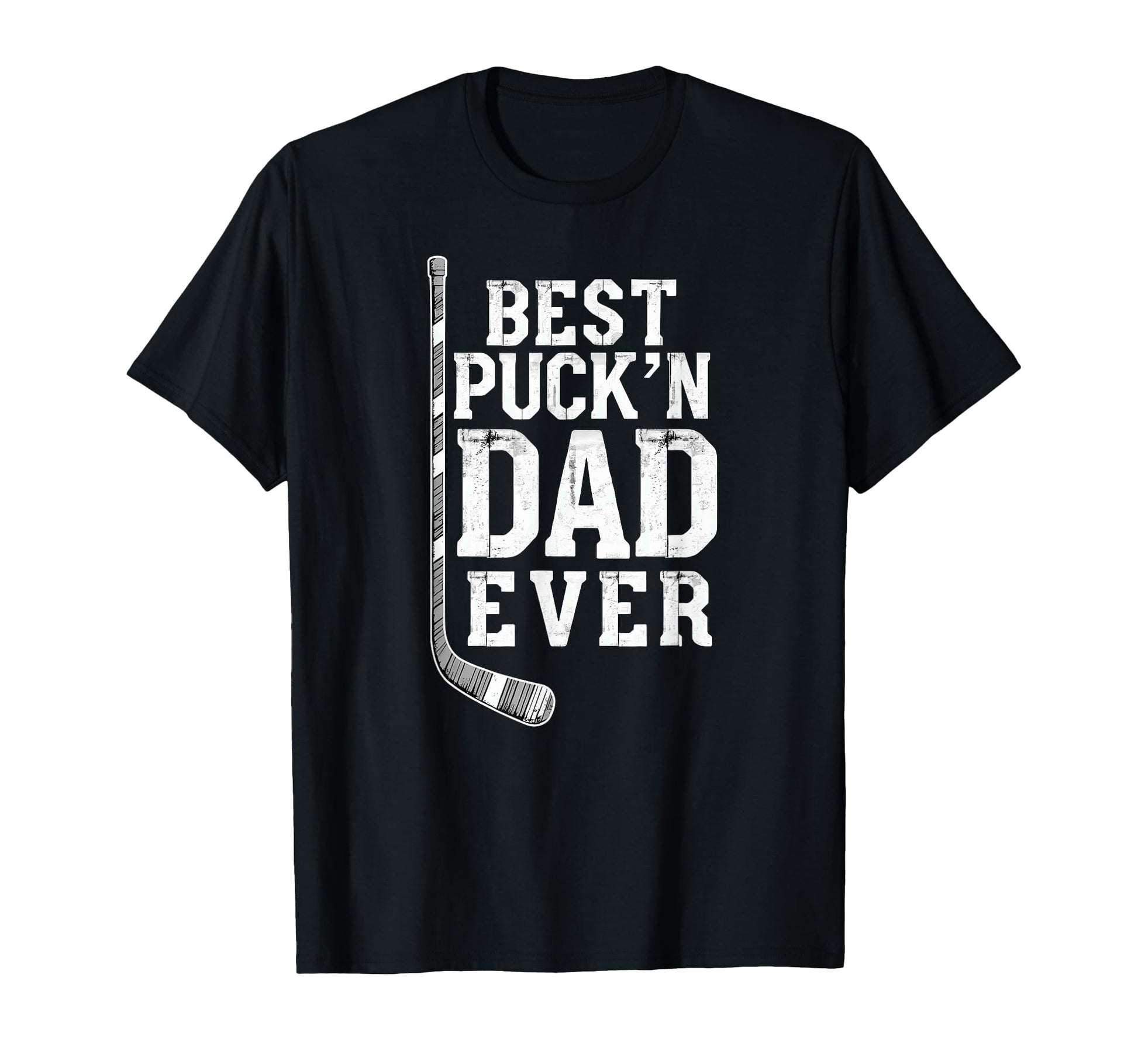 Hockey Daddy Best Puckn Dad Ever T-Shirt - Unique Graphic Unisex - T-Shirt, Sweatshirt, Hoodie