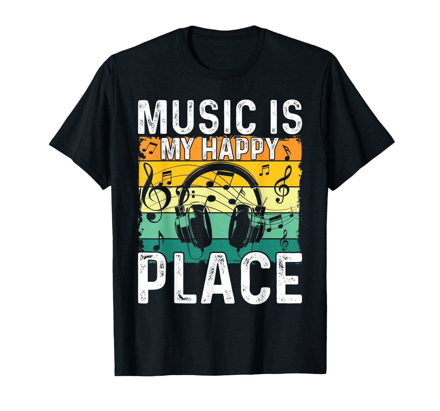 Music Is My Happy Place Musician T-Shirt - Trendy Graphic for Adults - T-Shirt, Sweatshirt, Hoodie