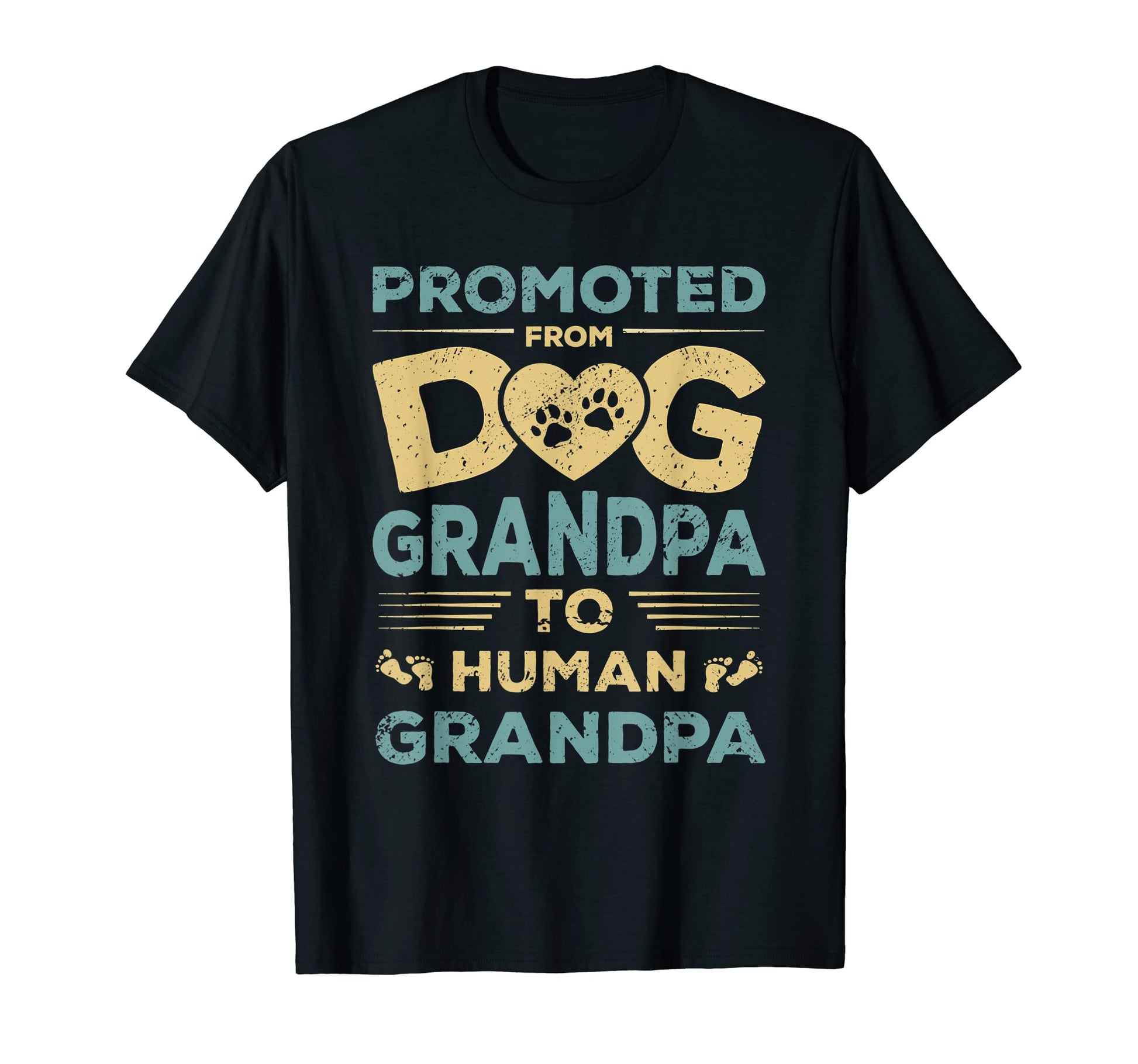 Mens Promoted From Dog Grandpa To Human T-Shirt - Streetwear Style Unisex - T-Shirt, Sweatshirt, Hoodie