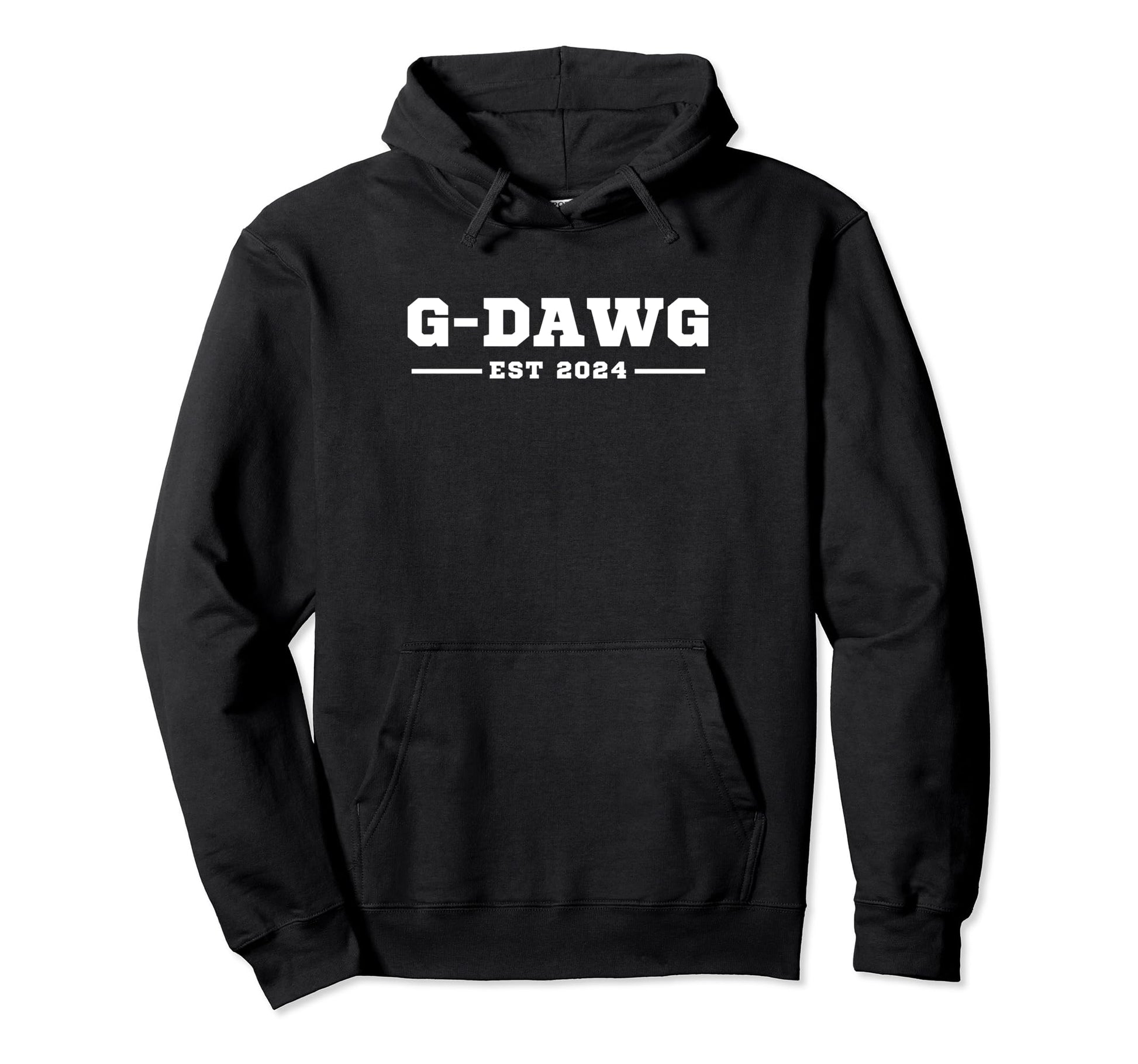 Funny Grandpa Soon To Be G Dawg Hoodie - Casual Everyday Wear Men Women - T-Shirt, Sweatshirt, Hoodie