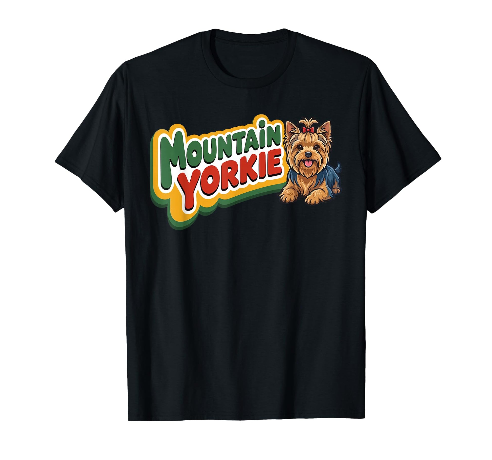 Mountain Yorkie Dog Lovers Outdoor T-Shirt - Fun Novelty Design Men Women - T-Shirt, Sweatshirt, Hoodie