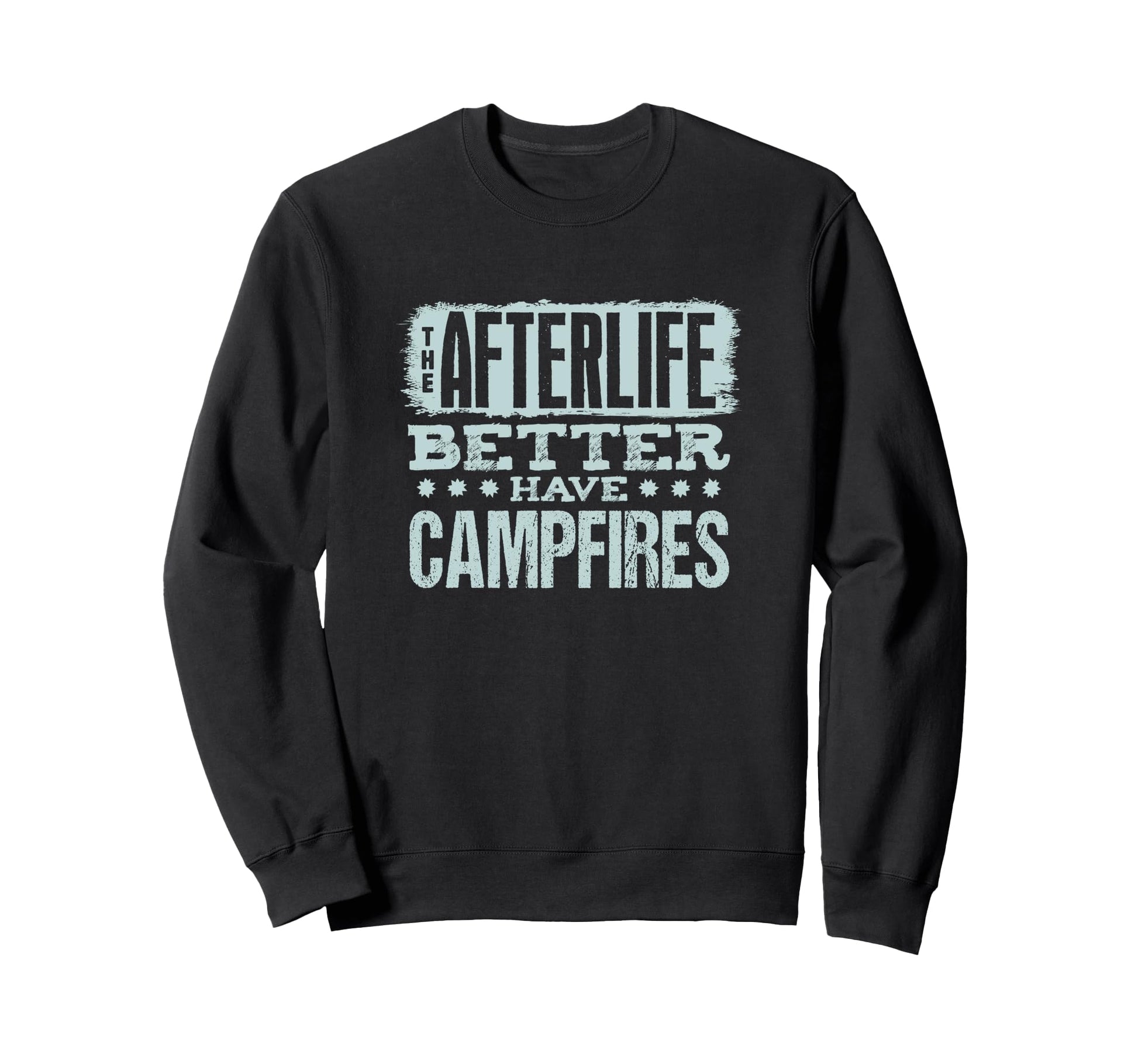 Funny Camping Dad Sarcastic Sweatshirt - Novelty Apparel for Adults - T-Shirt, Sweatshirt, Hoodie