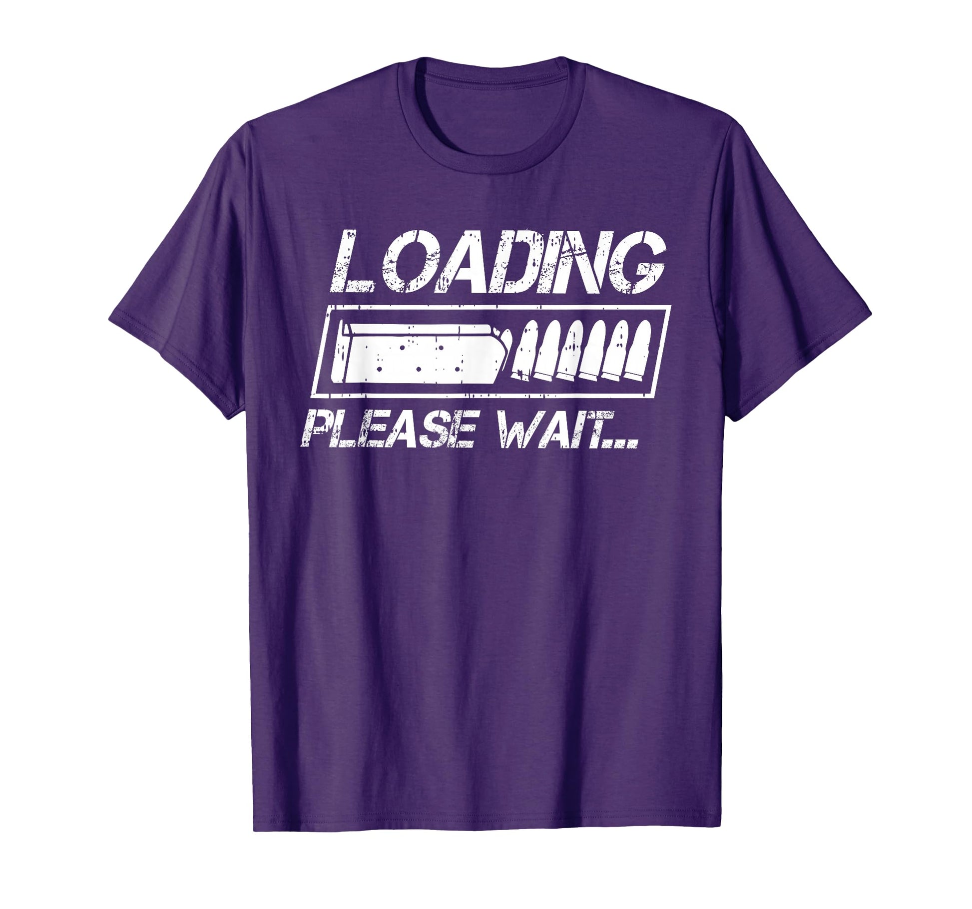 Ammo Loading Please Wait Bullet Gun T-Shirt - Novelty Apparel Men Women - T-Shirt, Sweatshirt, Hoodie