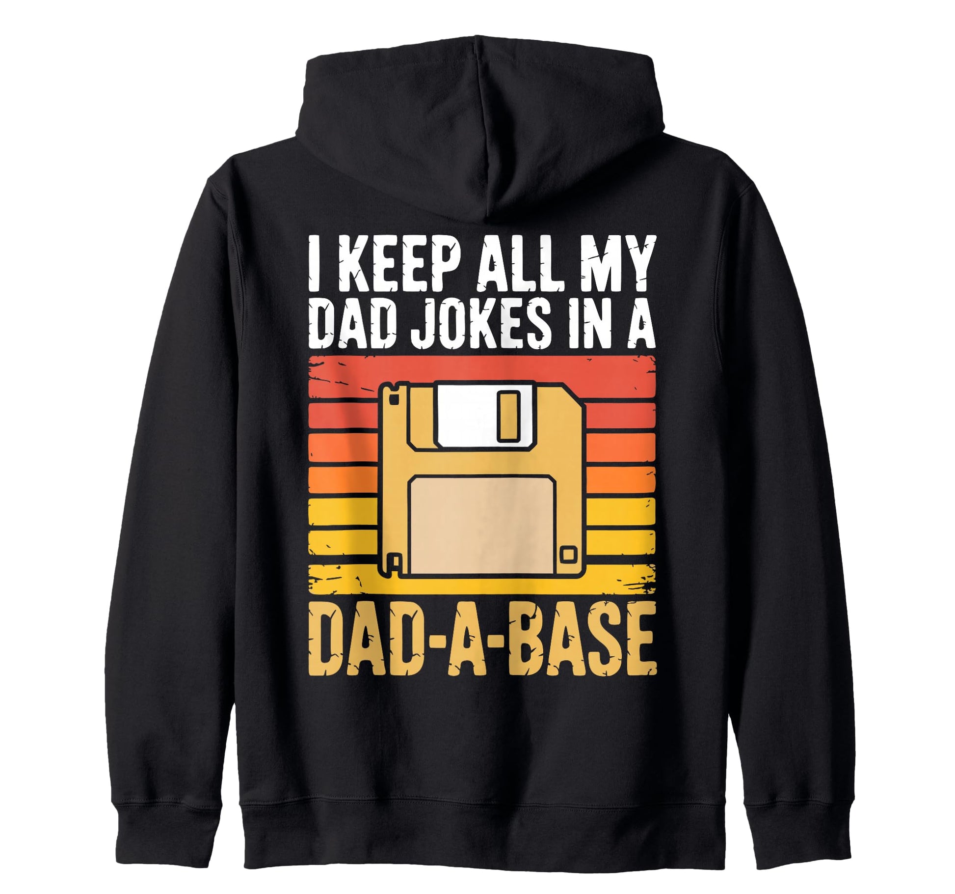 Dad Joke Funny Father Gifts Tees T-Shirt - Fun Novelty Design Men Women - T-Shirt, Sweatshirt, Hoodie