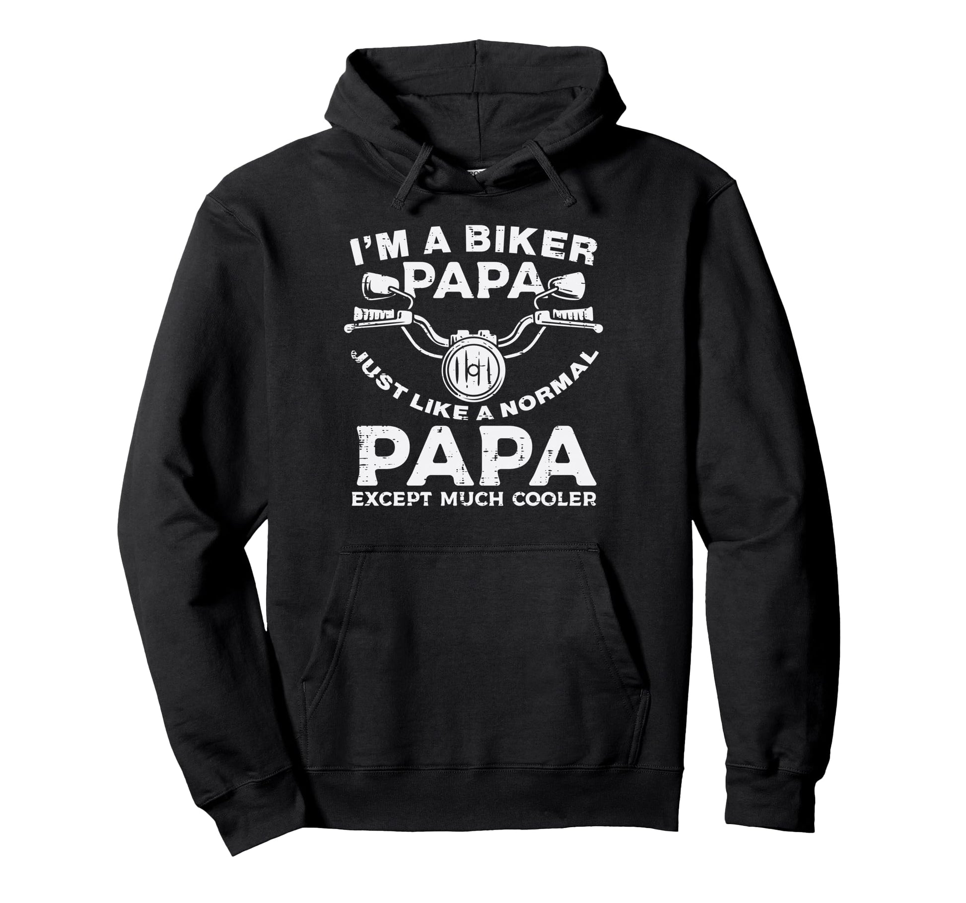 Biker Papa Like Normal Except Cooler Hoodie - Minimalist Print for Adults - T-Shirt, Sweatshirt, Hoodie