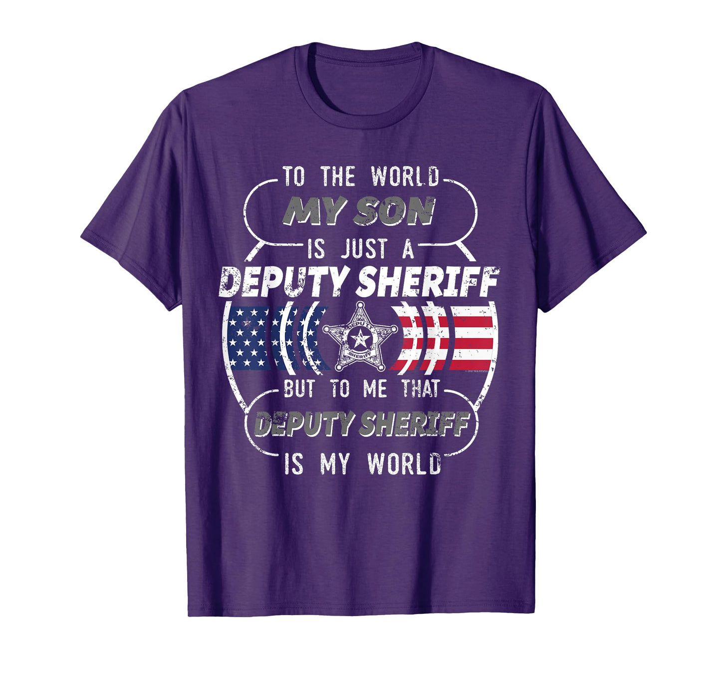 My Son Is Deputy Sheriff Mom Deputy Sheriff T-Shirt - Graphic Print Unisex - T-Shirt, Sweatshirt, Hoodie