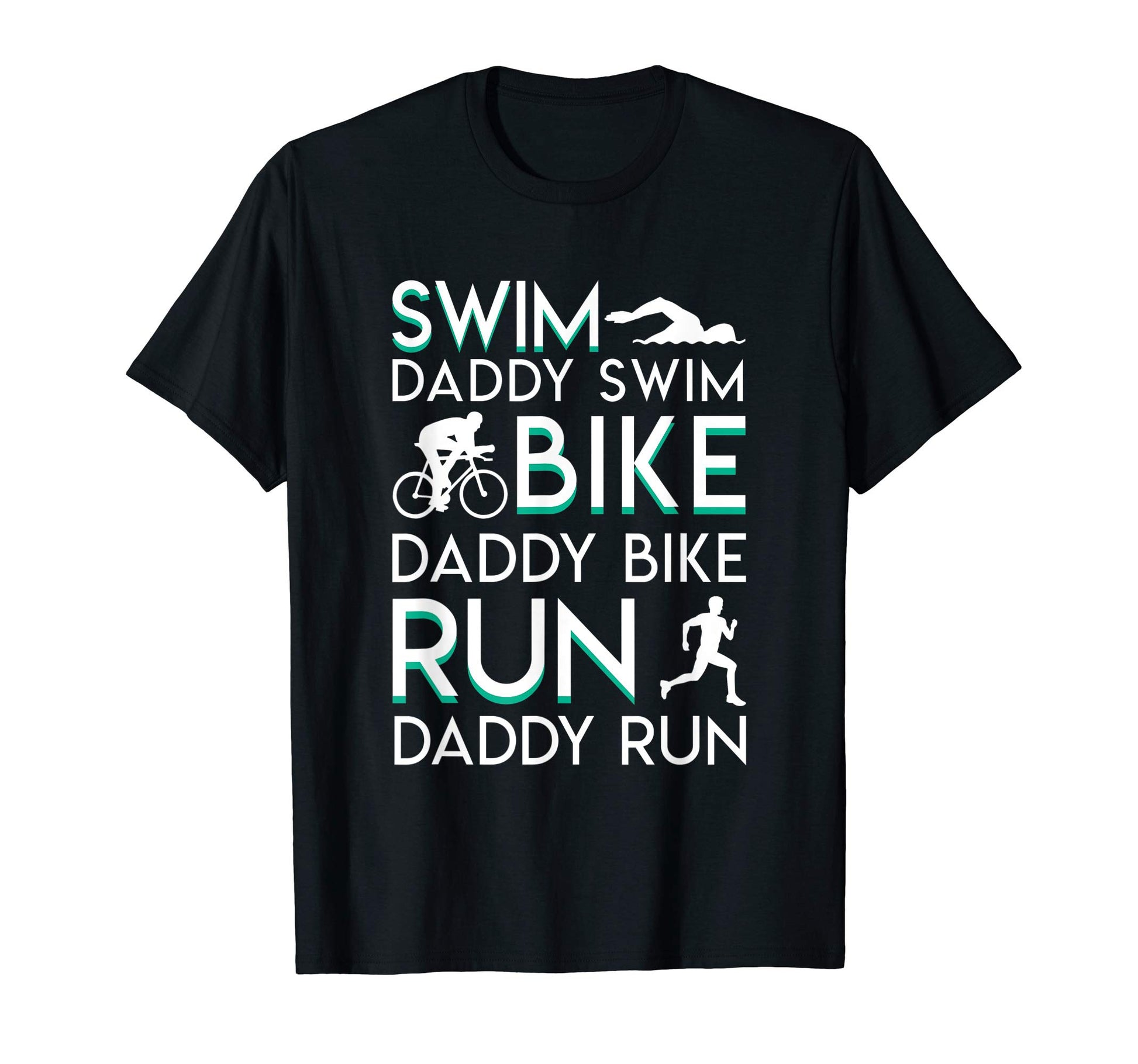 Swim Bike Run Funny Triathlon Dad Gift T-Shirt - Fun Novelty Design Unisex - T-Shirt, Sweatshirt, Hoodie