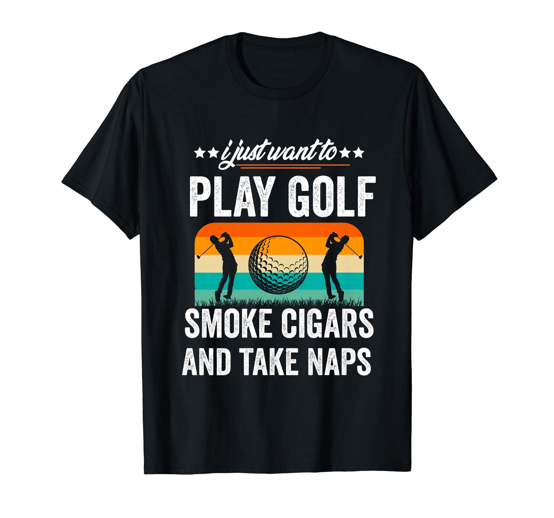 I Just Want To Play Golf Smoke T-Shirt - Casual Everyday Wear for Adults - T-Shirt, Sweatshirt, Hoodie
