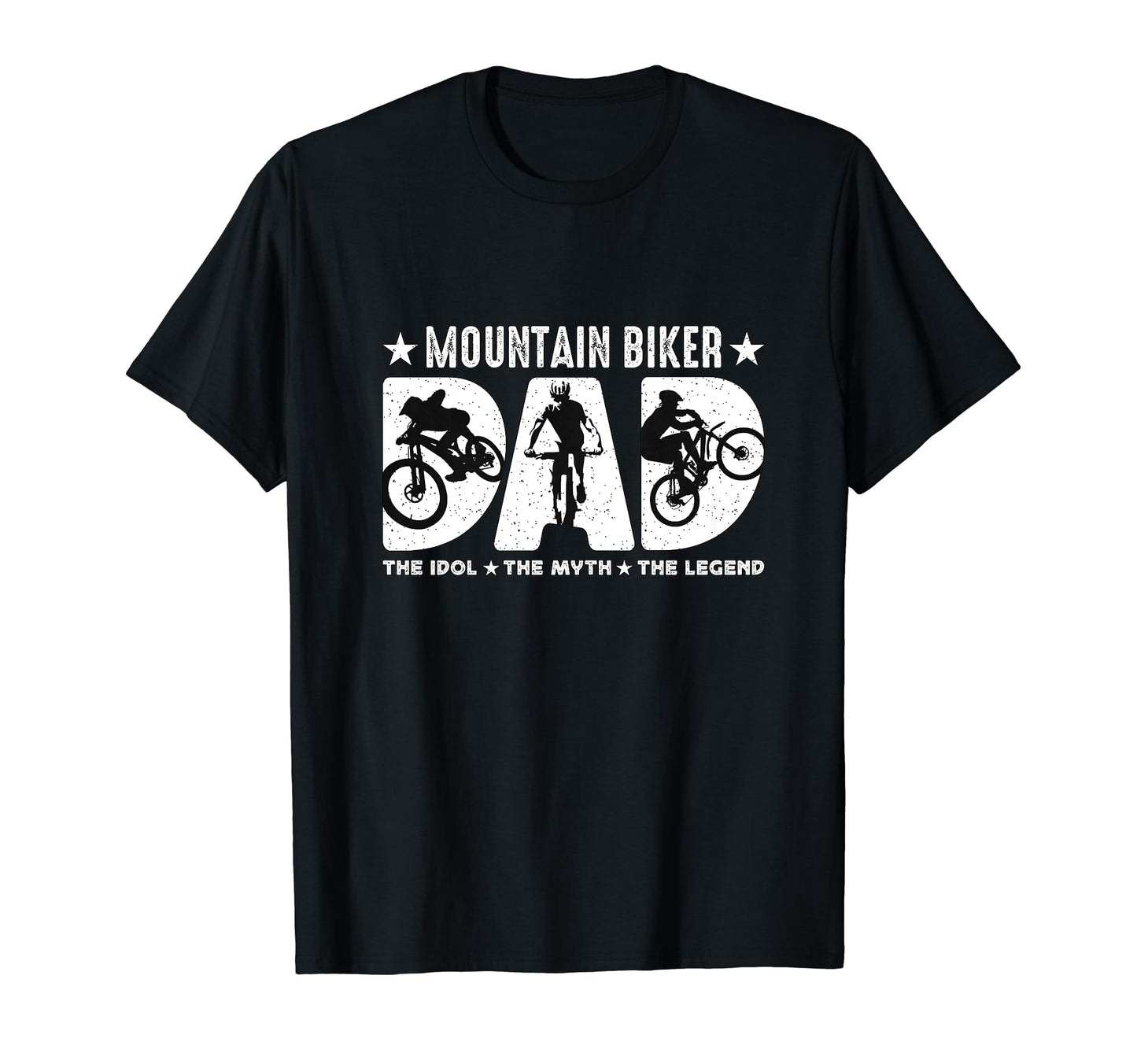 Mountain Biker Dad Idol Off Road T-Shirt - Novelty Apparel Men Women - T-Shirt, Sweatshirt, Hoodie