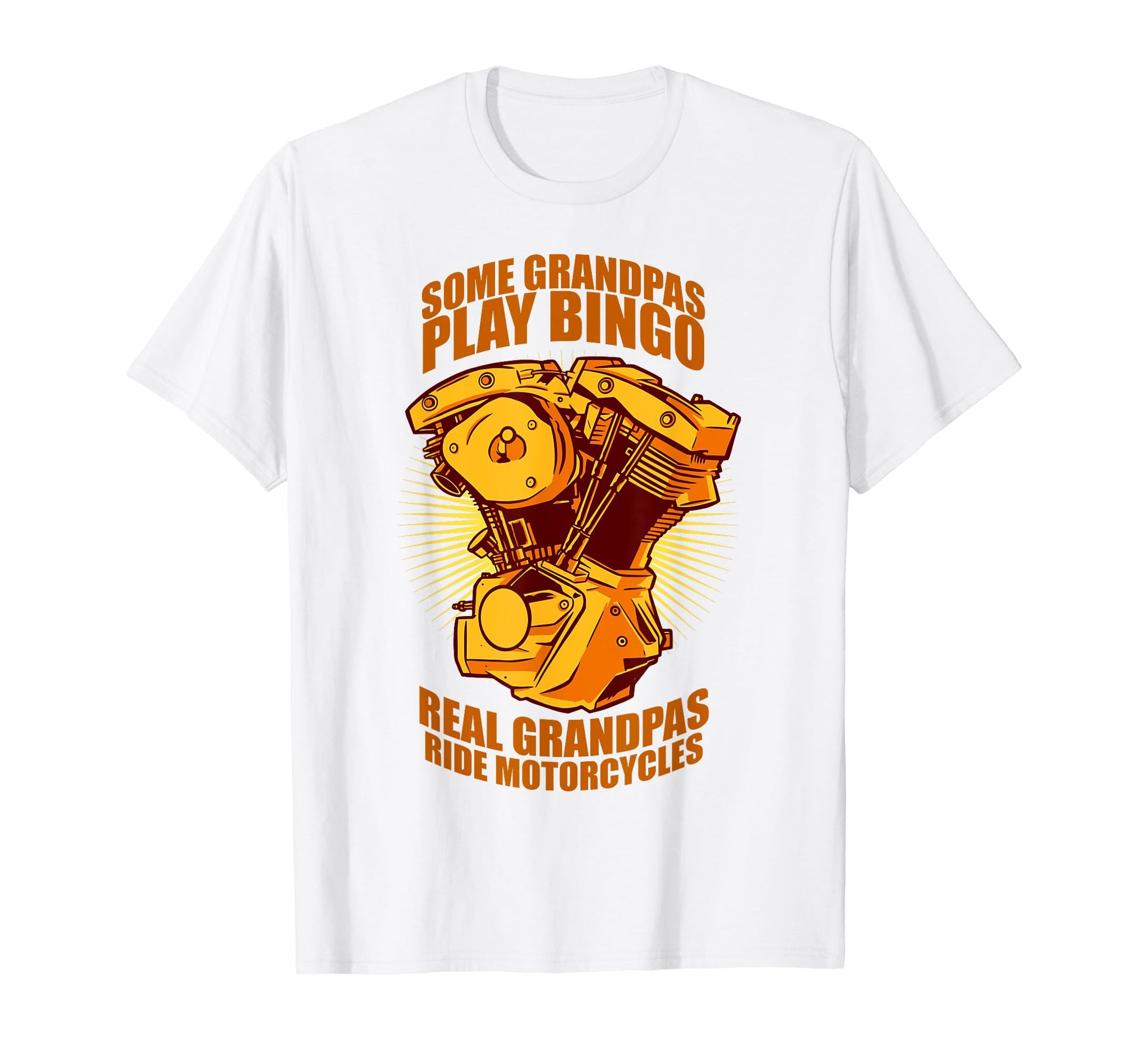 Real Grandpas Ride Motorcycles Motorcycle T-Shirt - Unique Graphic Unisex - T-Shirt, Sweatshirt, Hoodie