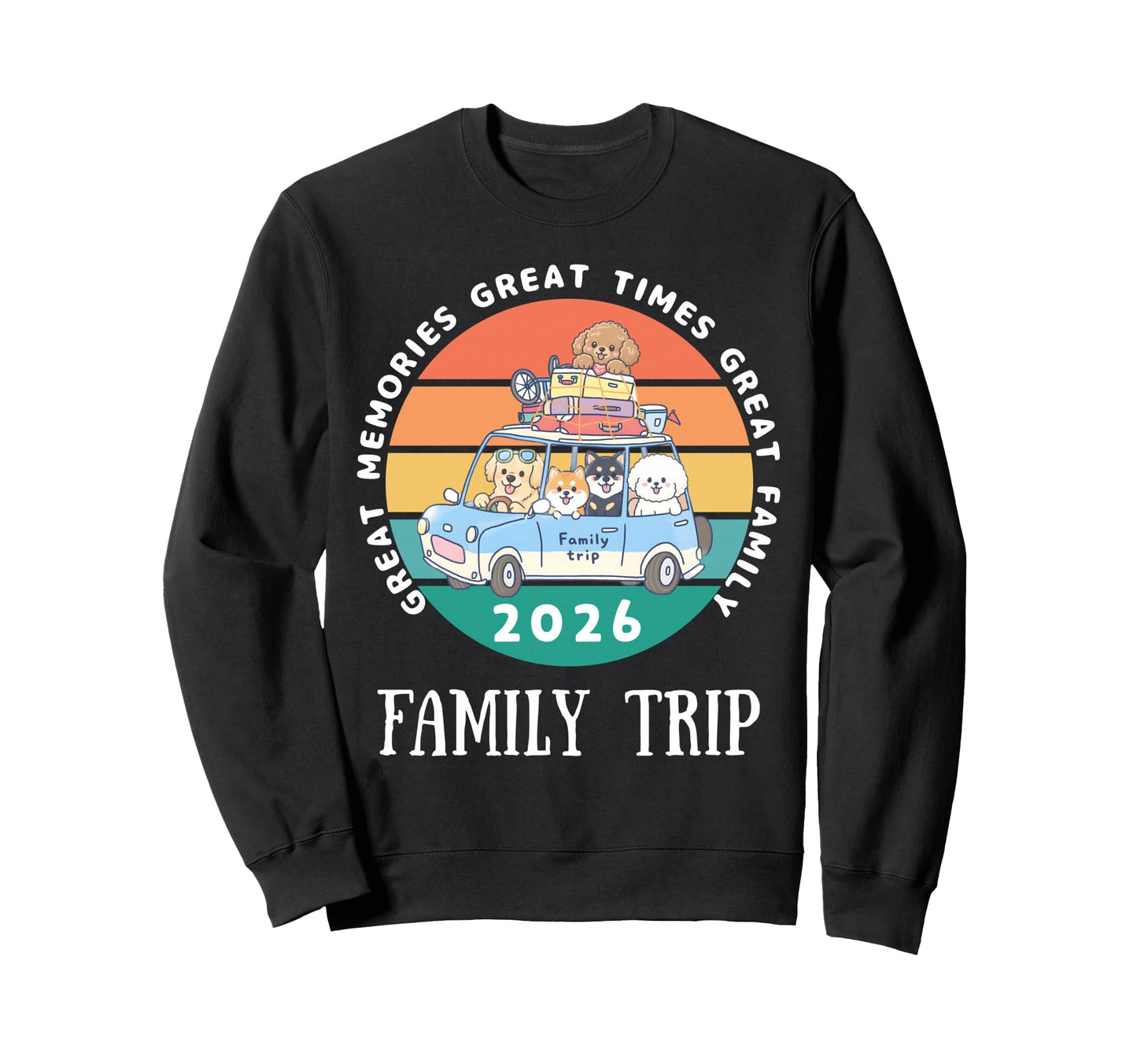 Family Trip 2026 Puppy Funny Sweatshirt - Graphic Print for Adults - T-Shirt, Sweatshirt, Hoodie