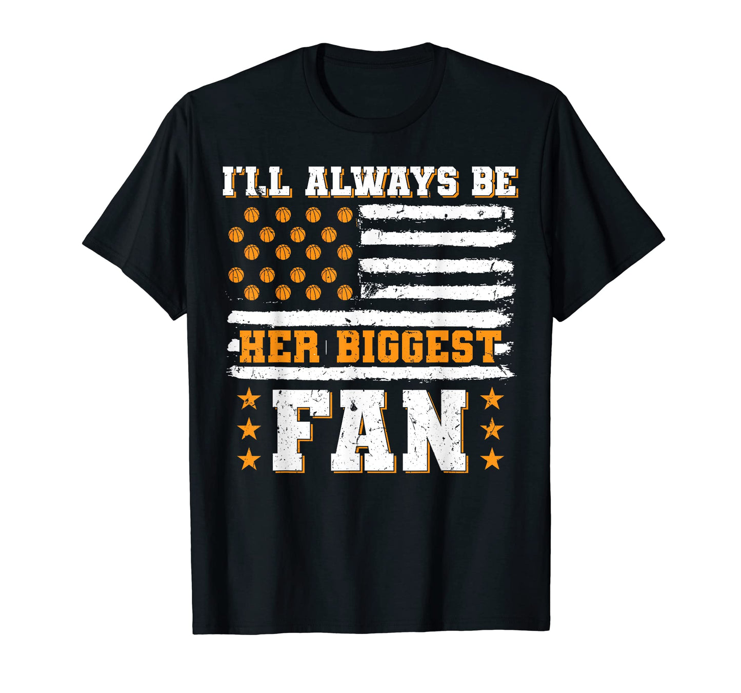 Funny Basketball Parent Ill Always T-Shirt - Casual Everyday Wear Unisex - T-Shirt, Sweatshirt, Hoodie